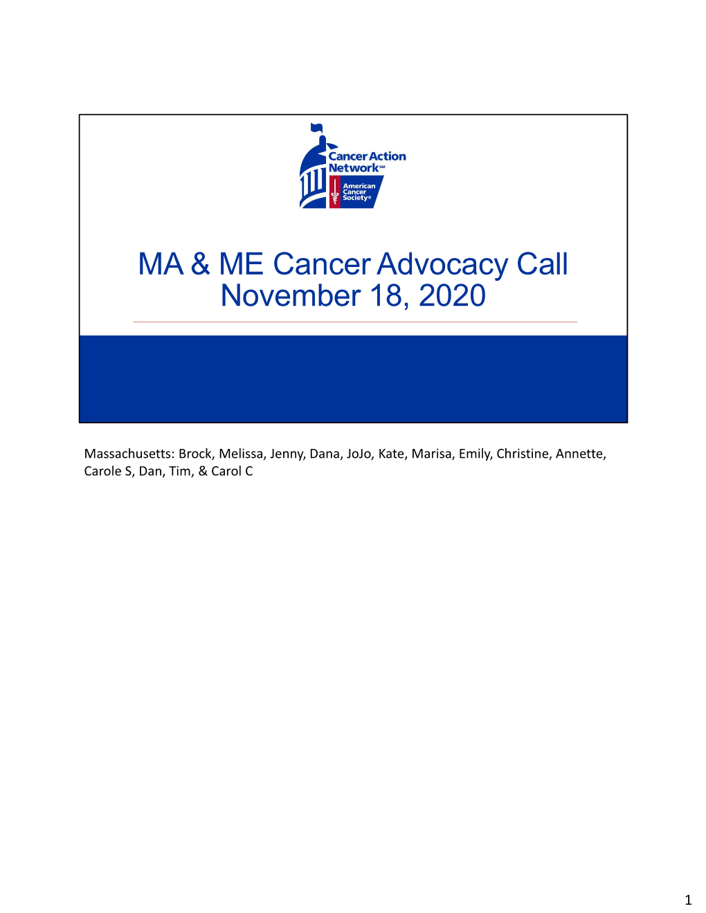 MA & ME Cancer Advocacy Call November 18, 2020