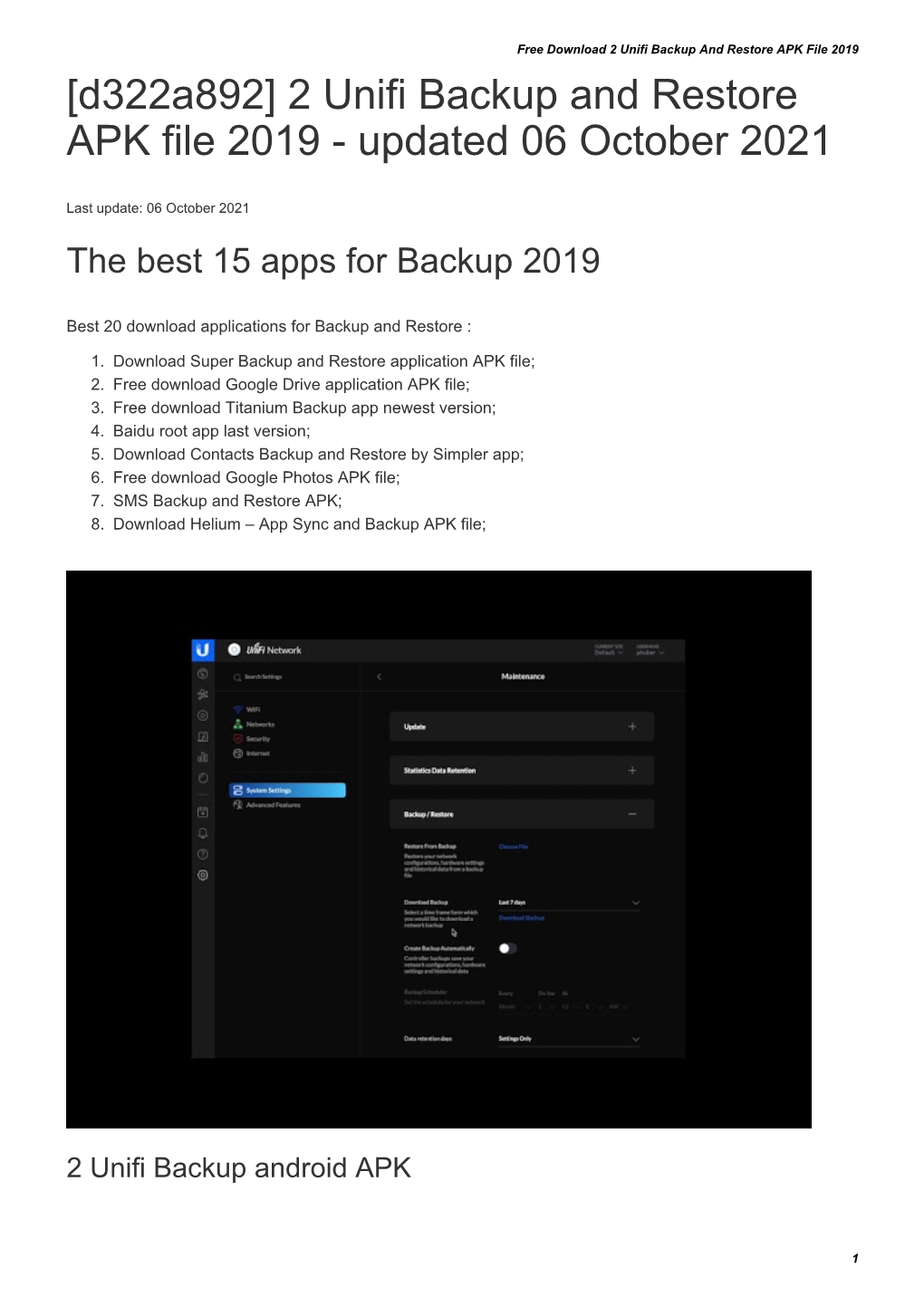 2 Unifi Backup and Restore APK File 2019 [D322a892] 2 Unifi Backup and Restore APK File 2019 - Updated 06 October 2021