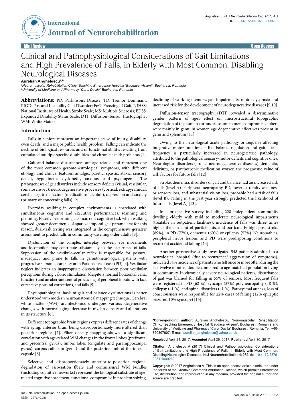 Clinical and Pathophysiological Considerations of Gait Limitations and High Prevalence of Falls, in Elderly with Most Common, Di