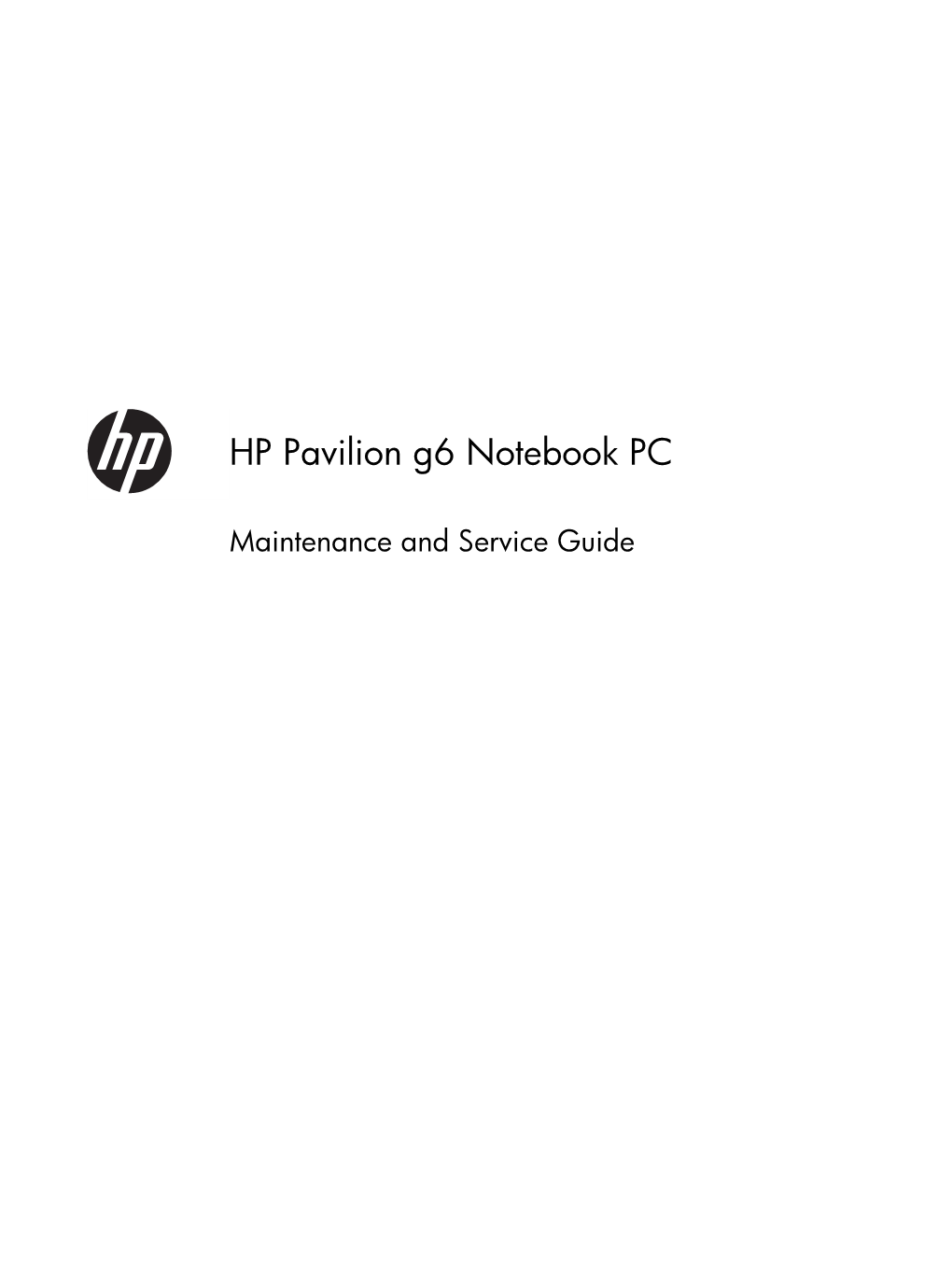 HP Pavilion G6 Notebook PC Maintenance and Service Guide