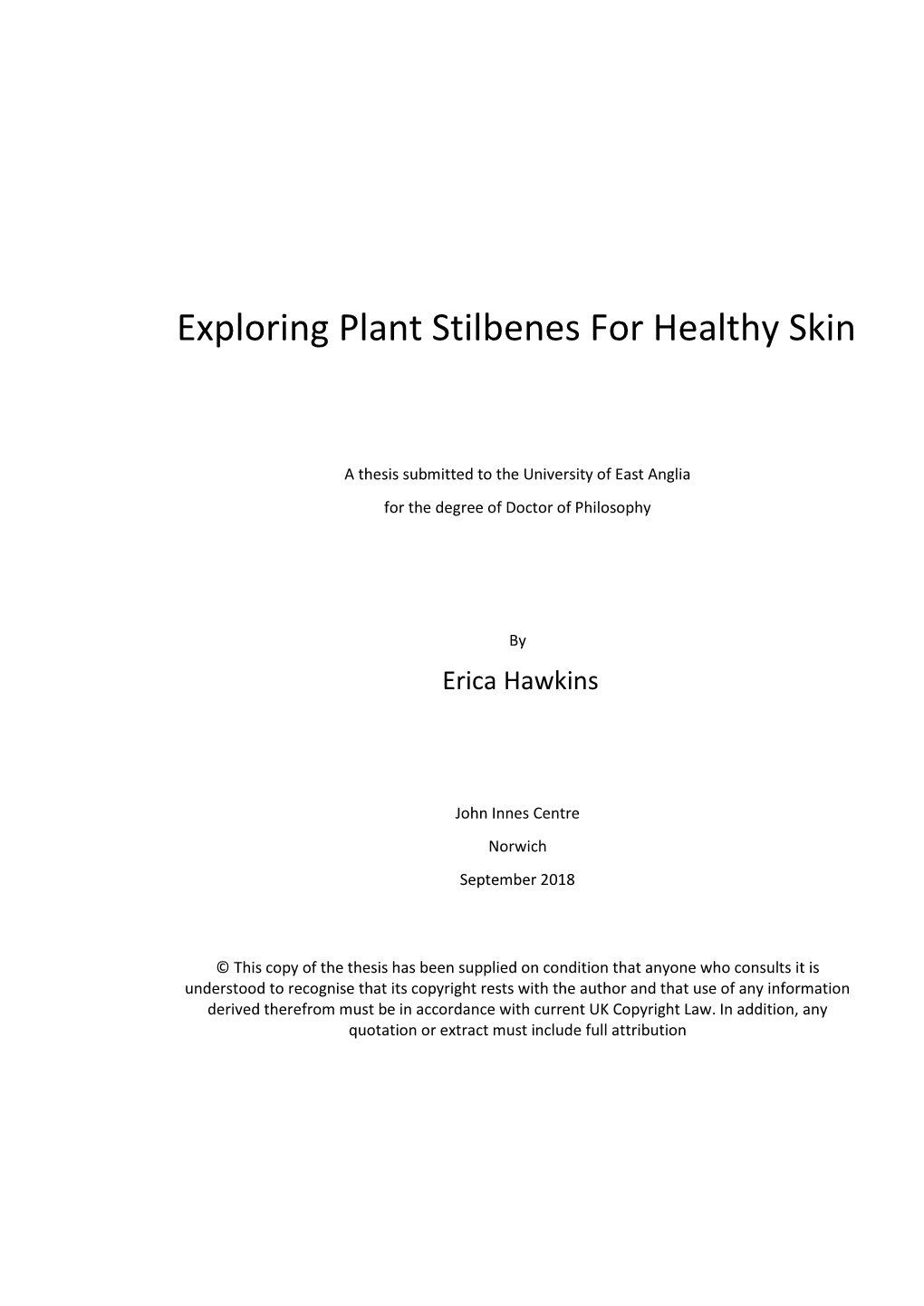 Exploring Plant Stilbenes for Healthy Skin