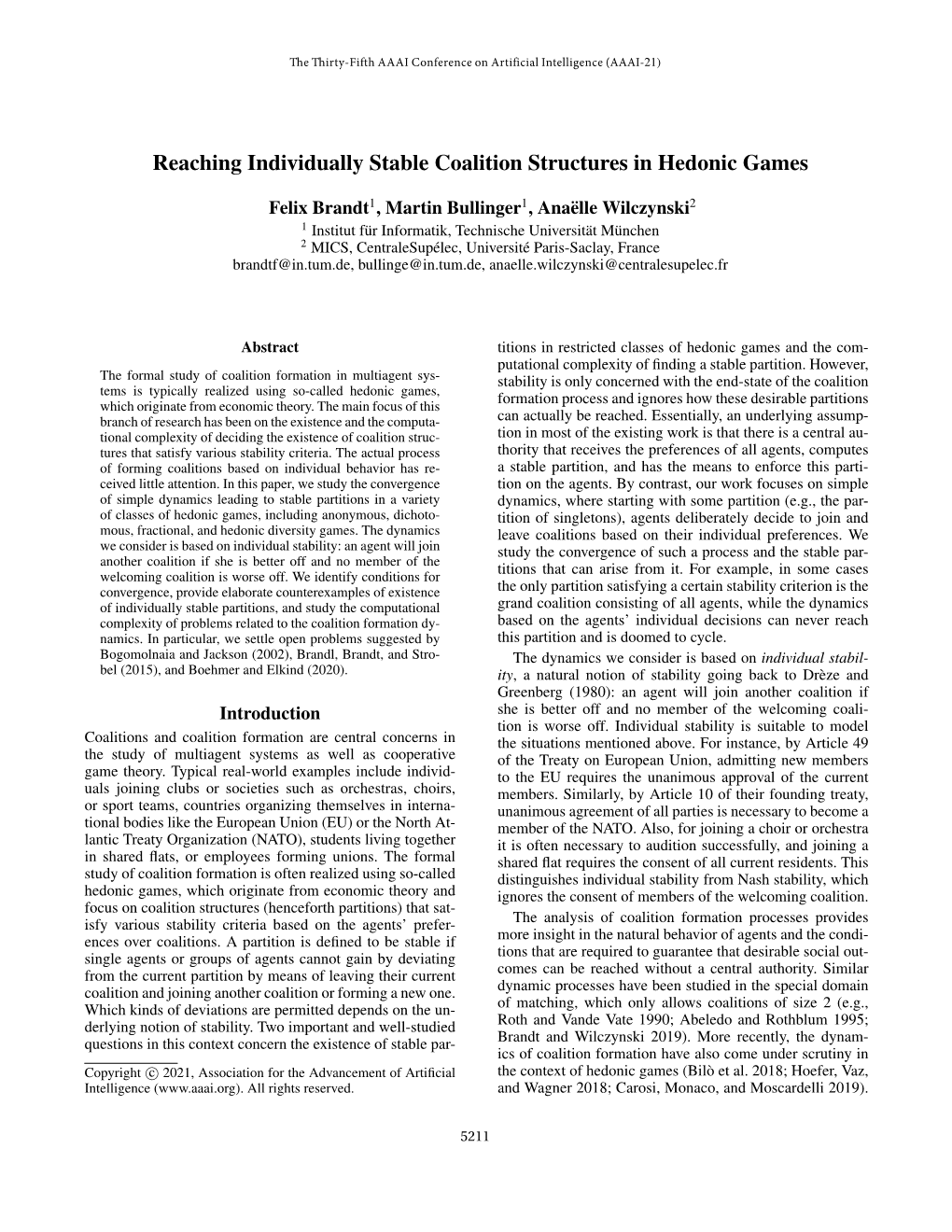 Reaching Individually Stable Coalition Structures in Hedonic Games