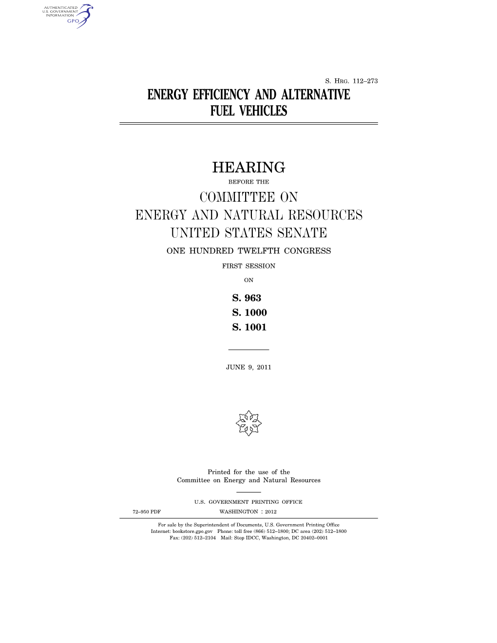 Energy Efficiency and Alternative Fuel Vehicles Hearing Committee on Energy and Natural Resources United States Senate