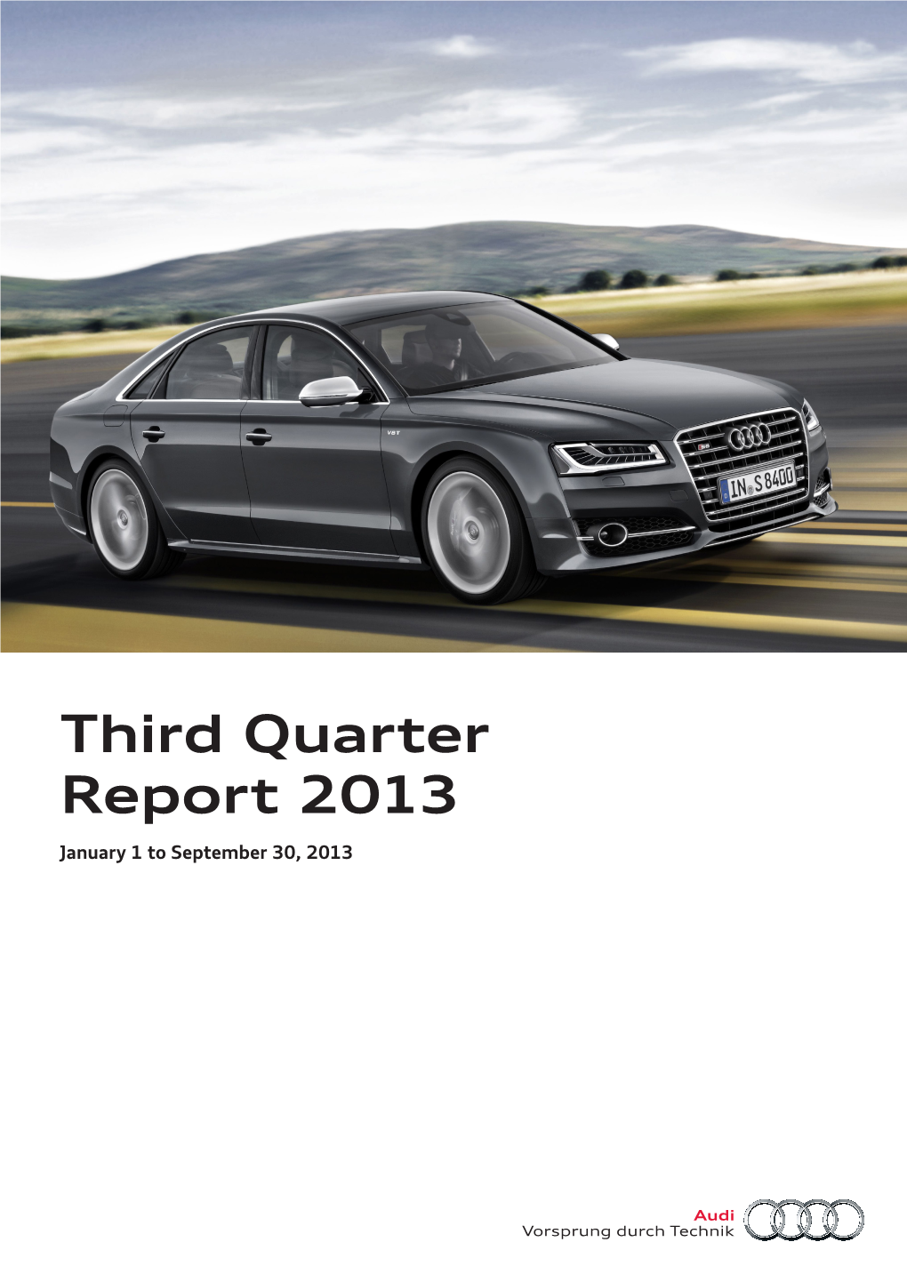 Third Quarter Report 2013 January 1 to September 30, 2013