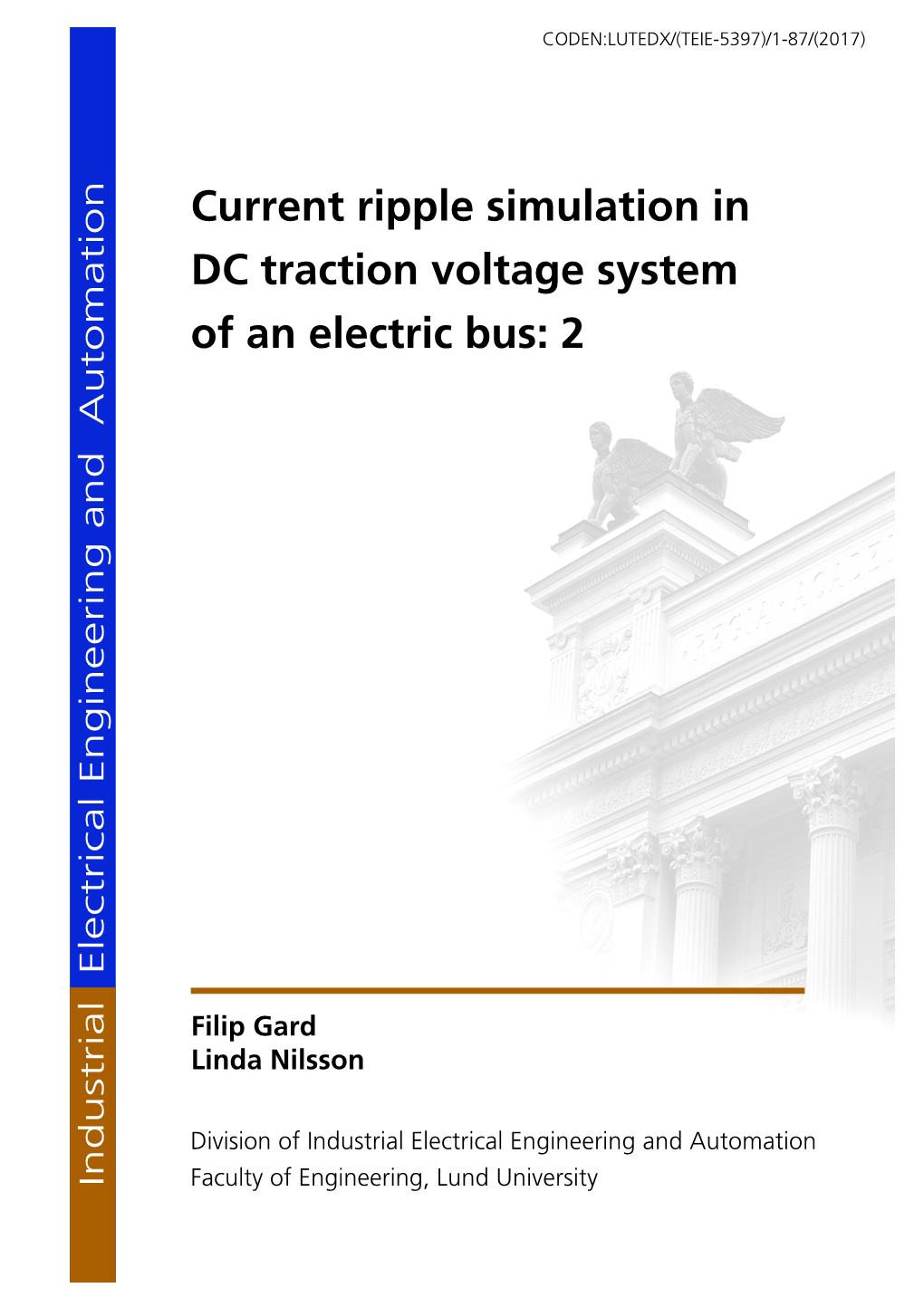 Current Ripple Simulation in DC Traction Voltage System of an Electric Bus: 2