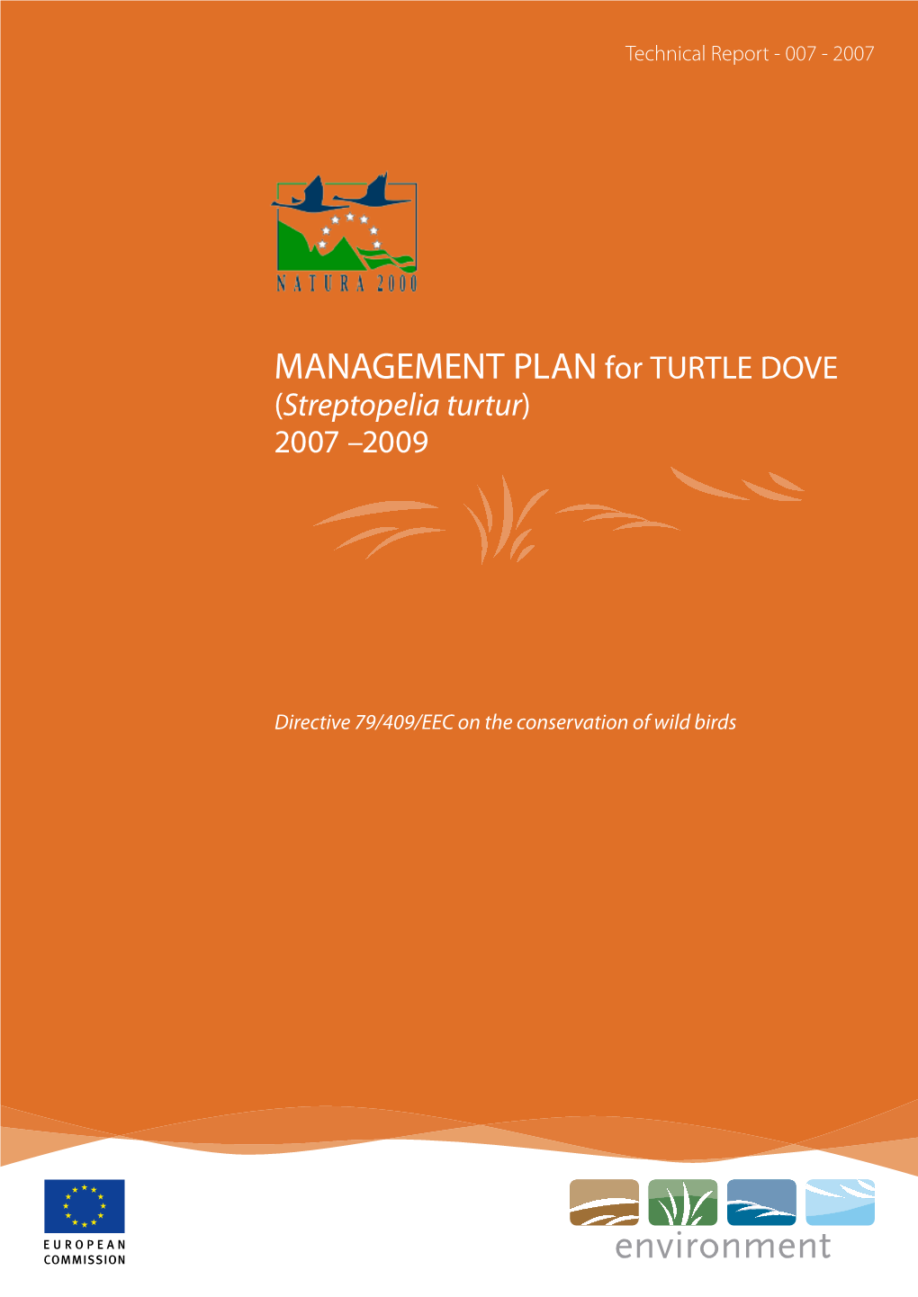 MANAGEMENT PLAN for TURTLE DOVE (Streptopelia Turtur) 2007 –2009