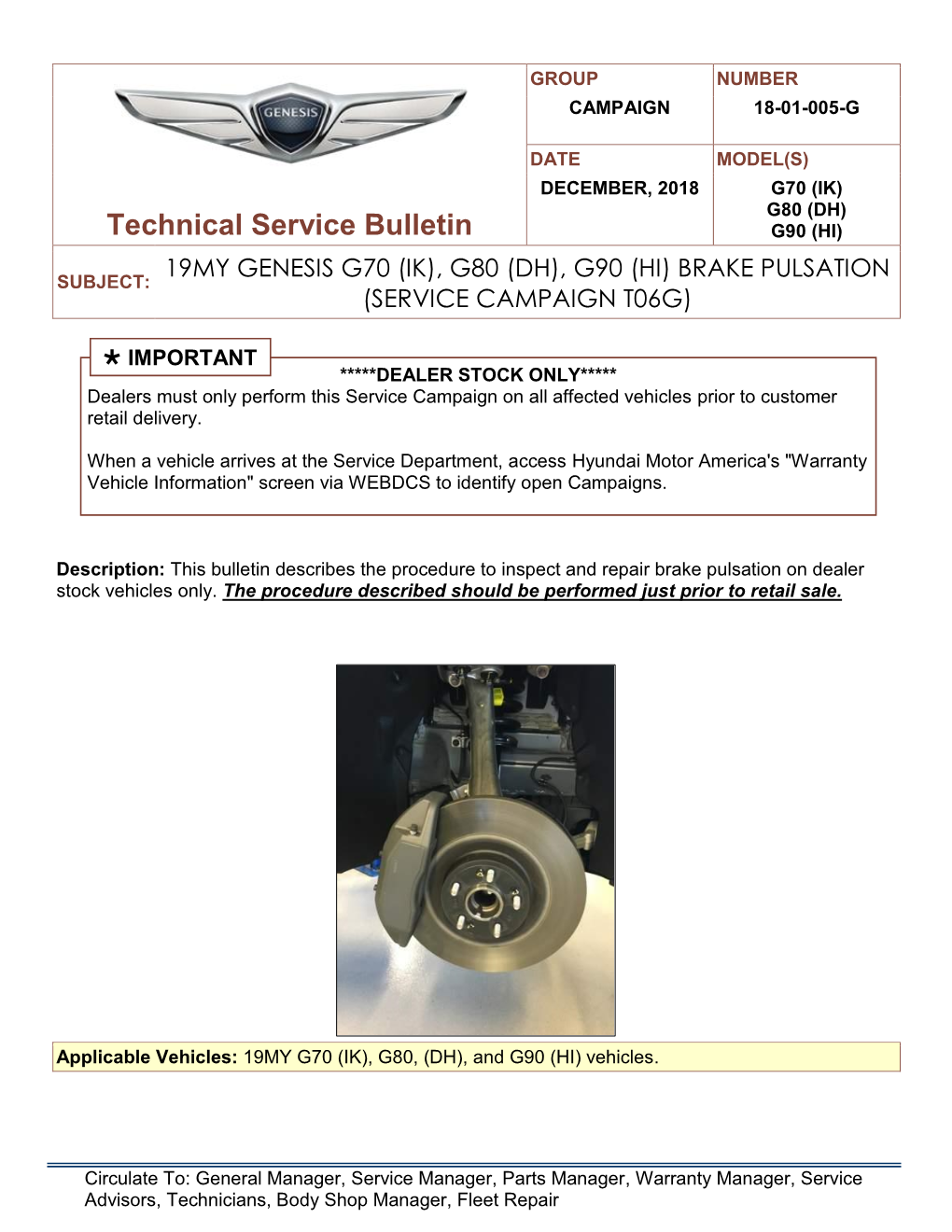 Genesis G70 (Ik), G80 (Dh), G90 (Hi) Brake Pulsation Subject: (Service Campaign T06g)