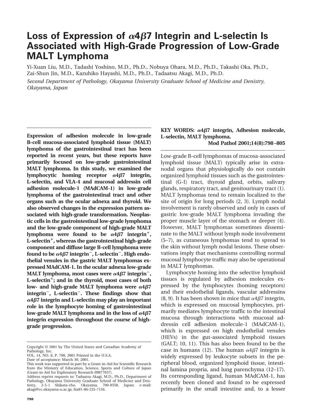 Loss of Expression of 4 7 Integrin and L-Selectin Is Associated with High-Grade Progression of Low-Grade MALT Lymphoma