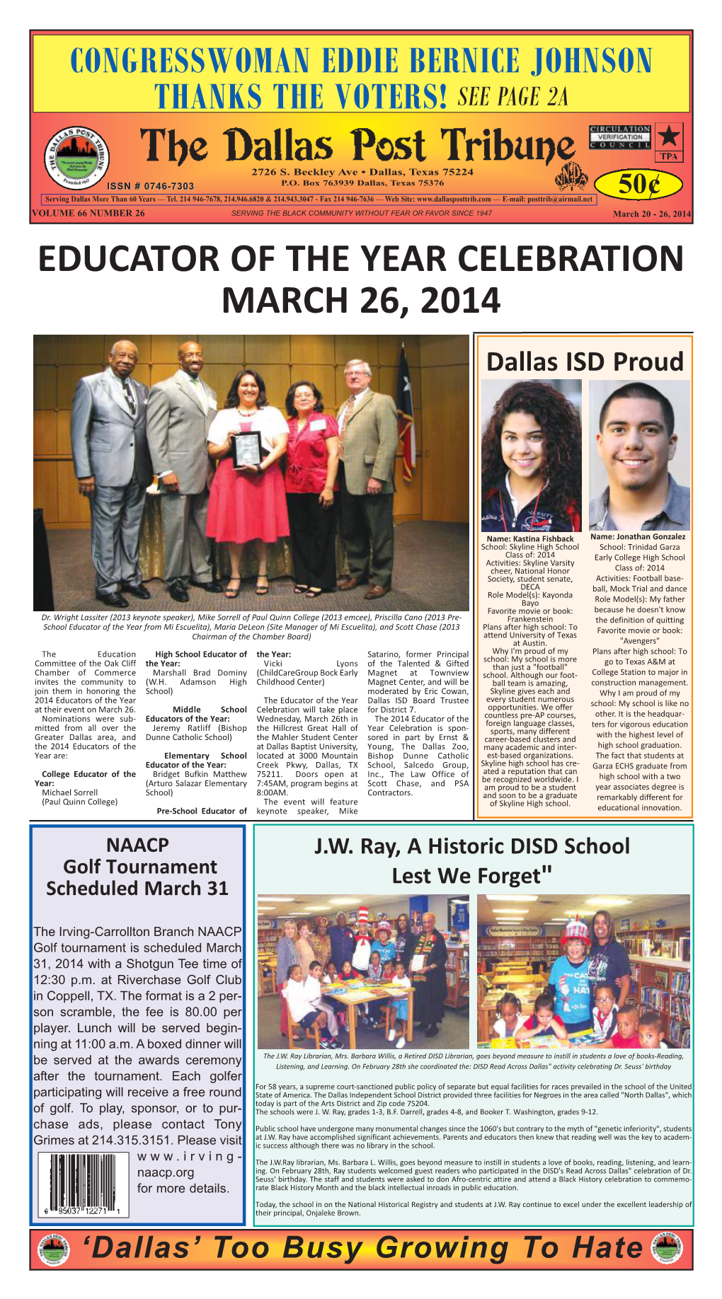 EDUCATOR of the YEAR CELEBRATION MARCH 26, 2014 Dallas ISD Proud