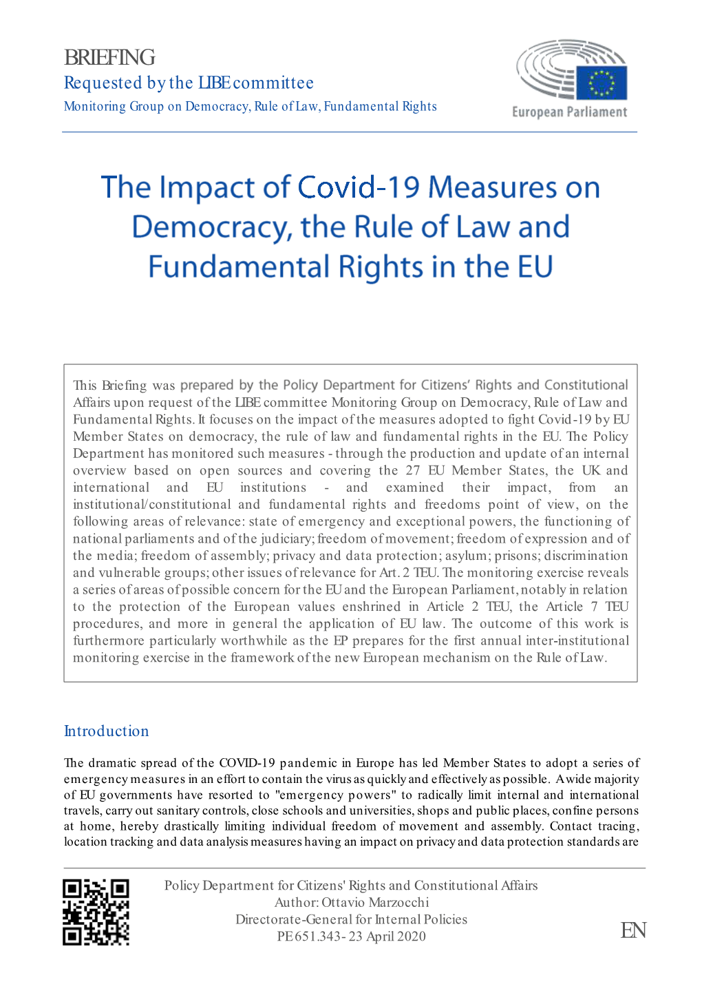 The Impact of Covid-19 Measures on Democracy, the Rule of Law and Fundamental Rights in the EU