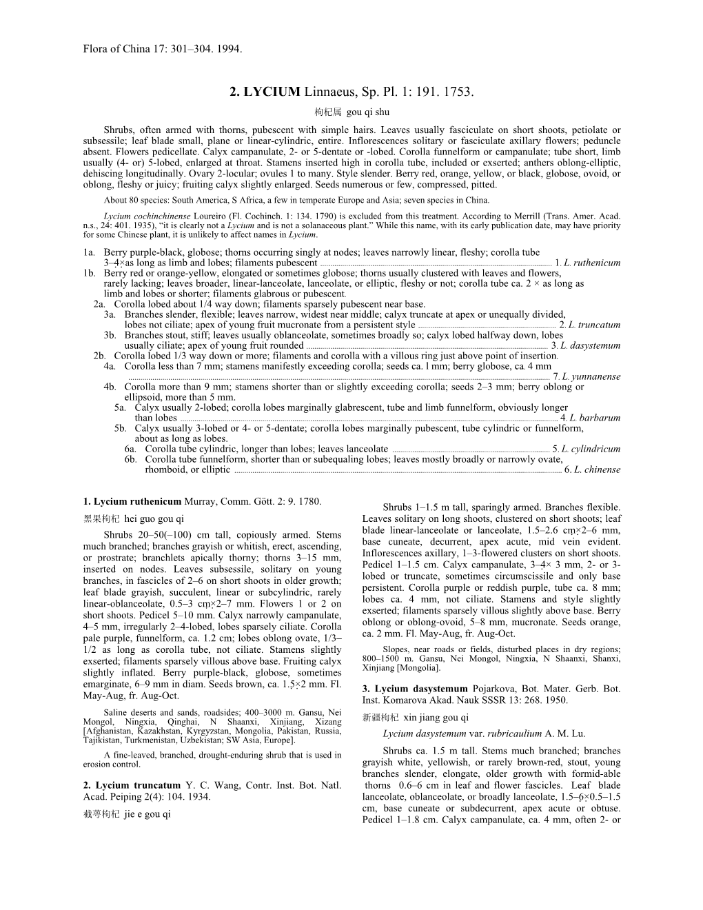 2. LYCIUM Linnaeus, Sp. Pl. 1: 191. 1753. 枸杞属 Gou Qi Shu Shrubs, Often Armed with Thorns, Pubescent with Simple Hairs