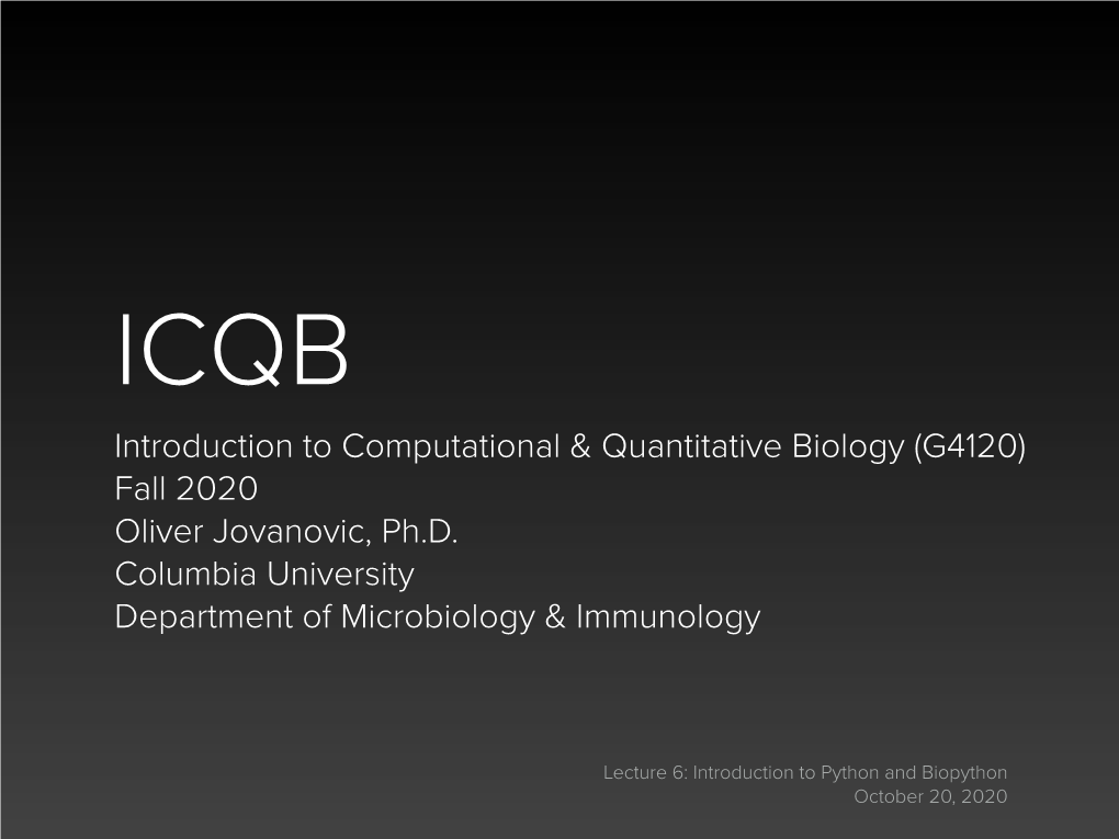Introduction to Computational & Quantitative Biology (G4120)