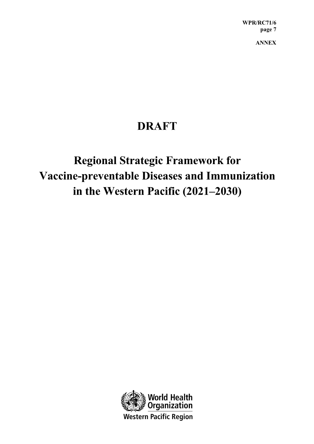 DRAFT Regional Strategic Framework for Vaccine-Preventable Diseases
