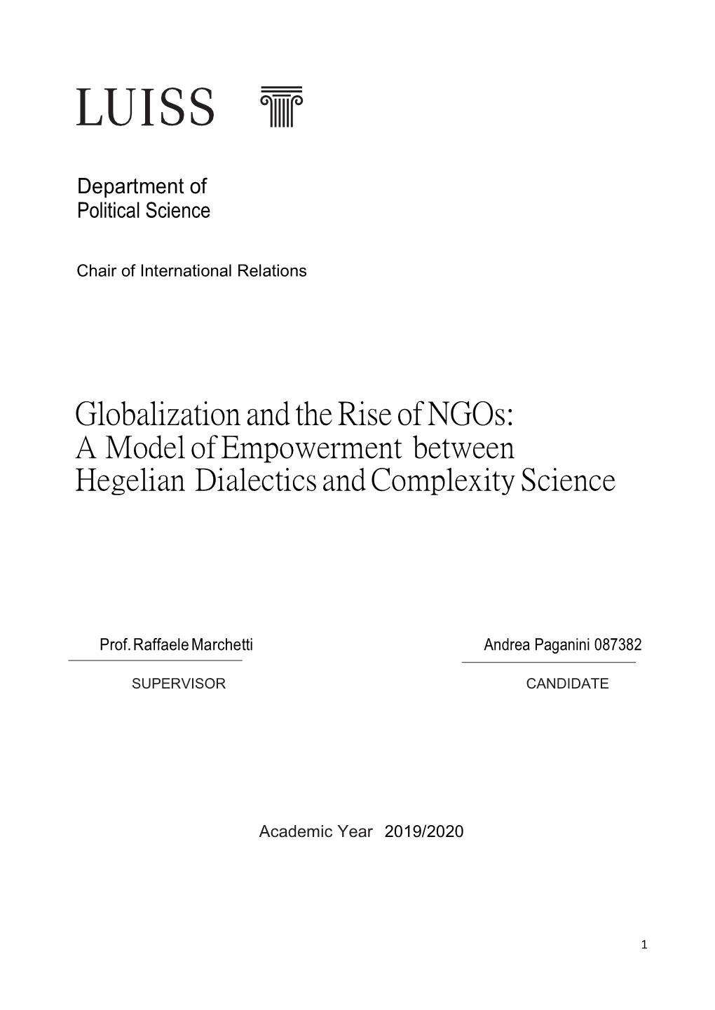 Globalization and the Rise of Ngos: a Model of Empowerment Between Hegelian Dialectics and Complexity Science