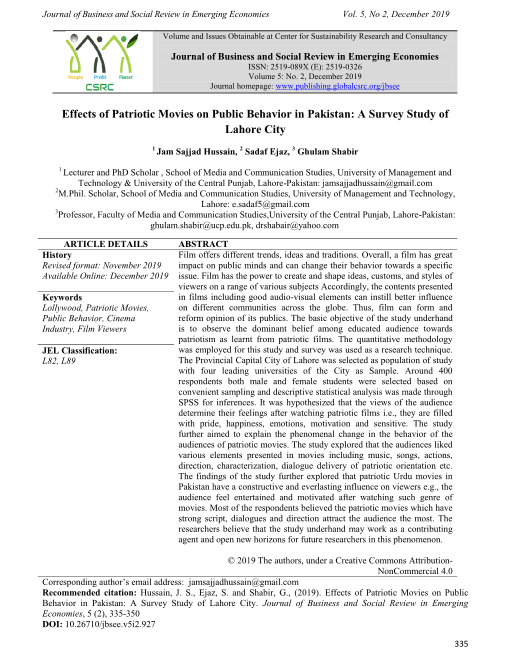 Effects of Patriotic Movies on Public Behavior in Pakistan: a Survey Study of Lahore City