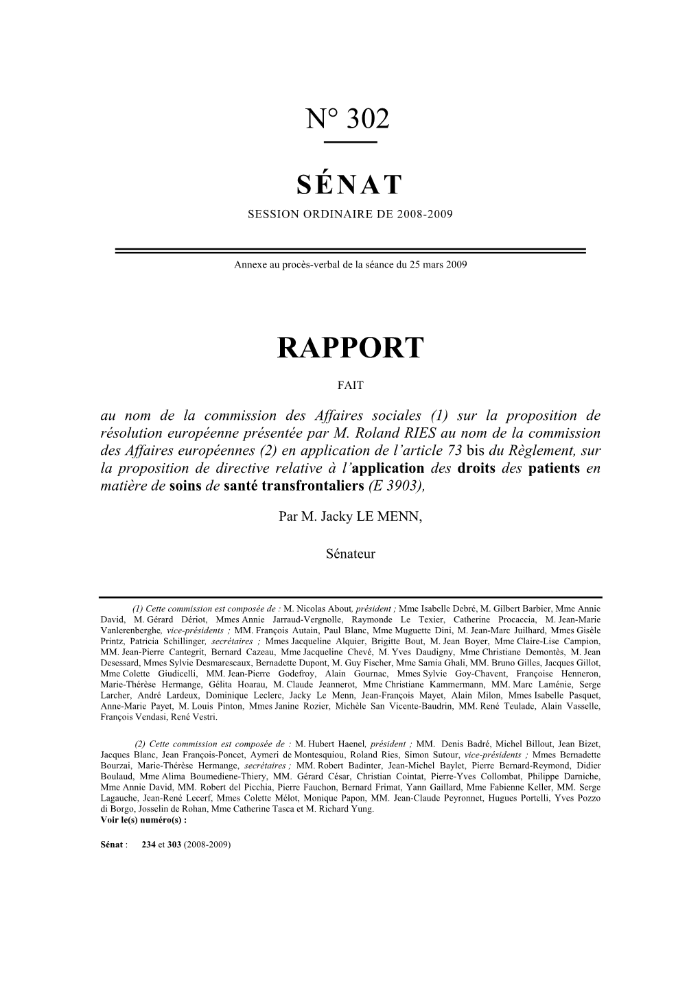 Rapport N° 230 (2008-2009), « Soins De Santé Transfrontaliers », De Roland Ries, Fait Au Nom De La Commission Des Affaires Européennes