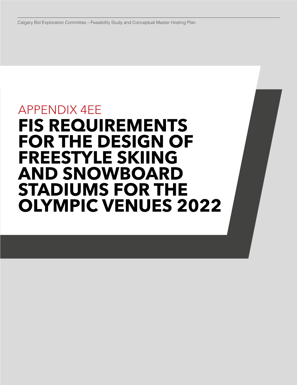 Fis Requirements for the Design of Freestyle Skiing