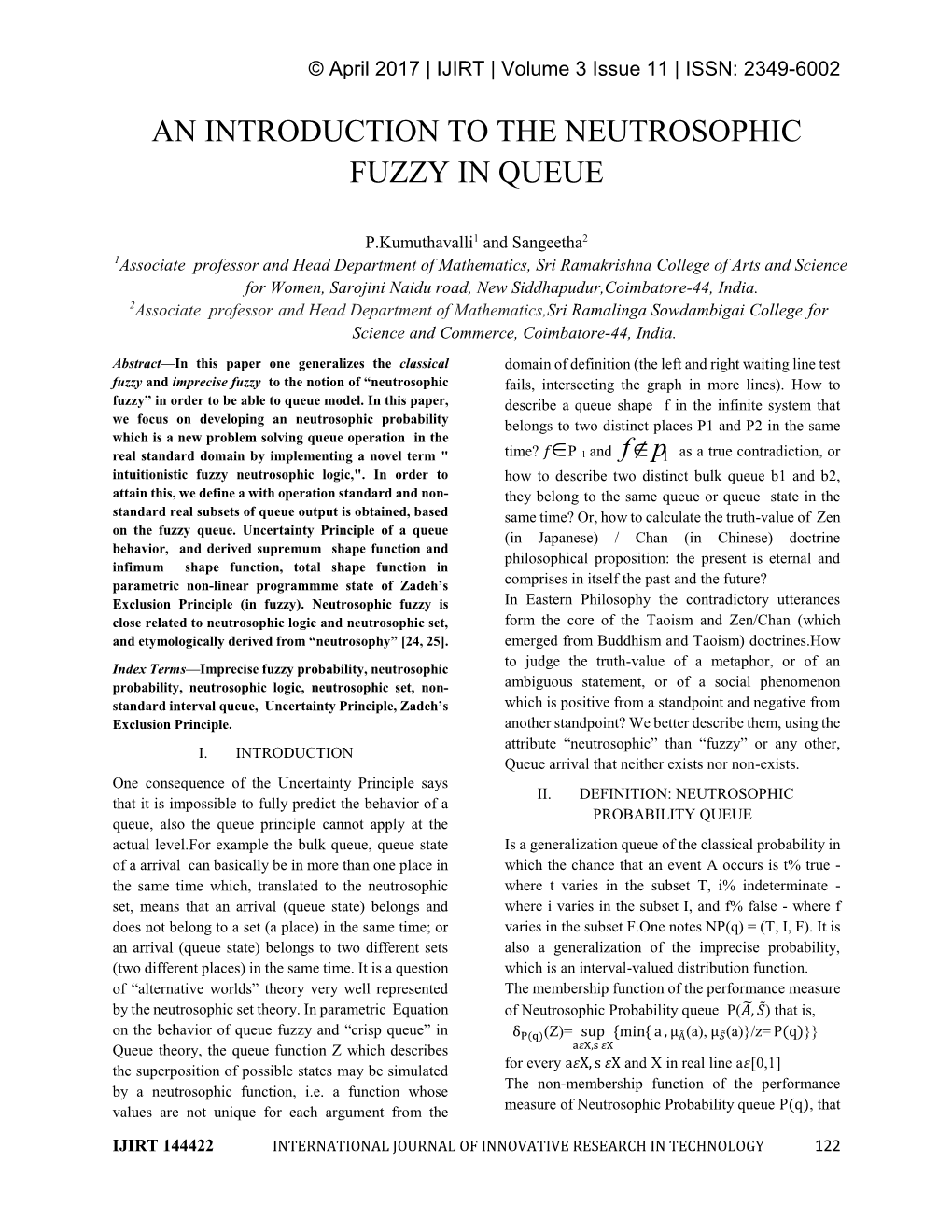 An Introduction to the Neutrosophic Fuzzy in Queue