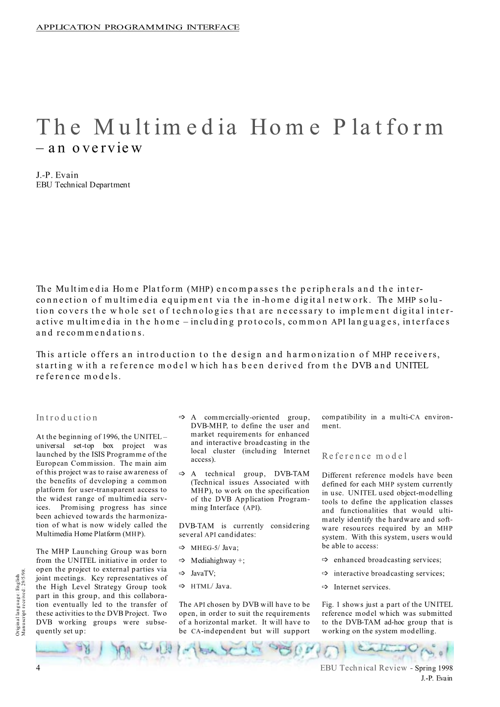 The Multimedia Home Platform – an Overview