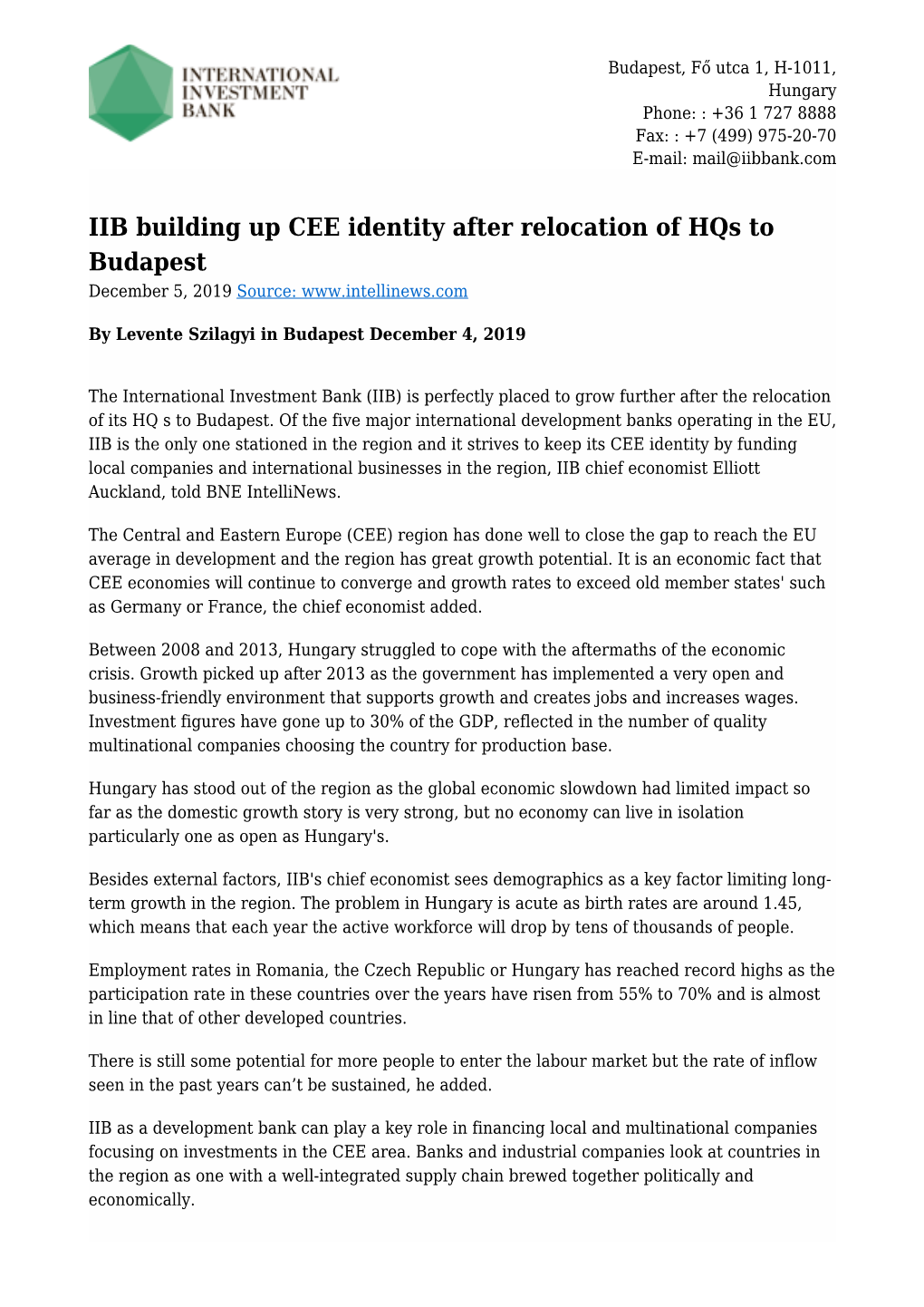 IIB Building up CEE Identity After Relocation of Hqs to Budapest December 5, 2019 Source