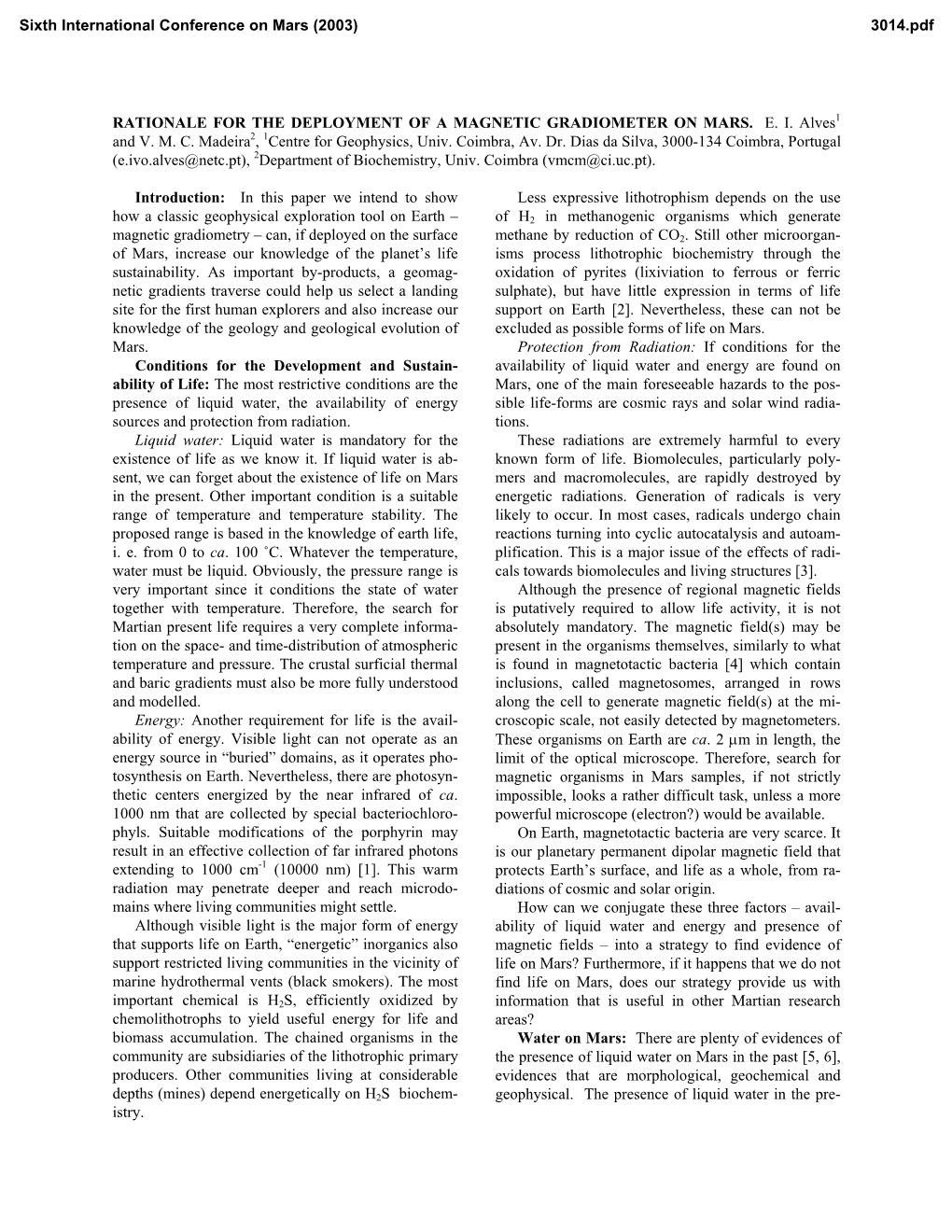 Rationale for the Deployment of a Magnetic Gradiometer on Mars