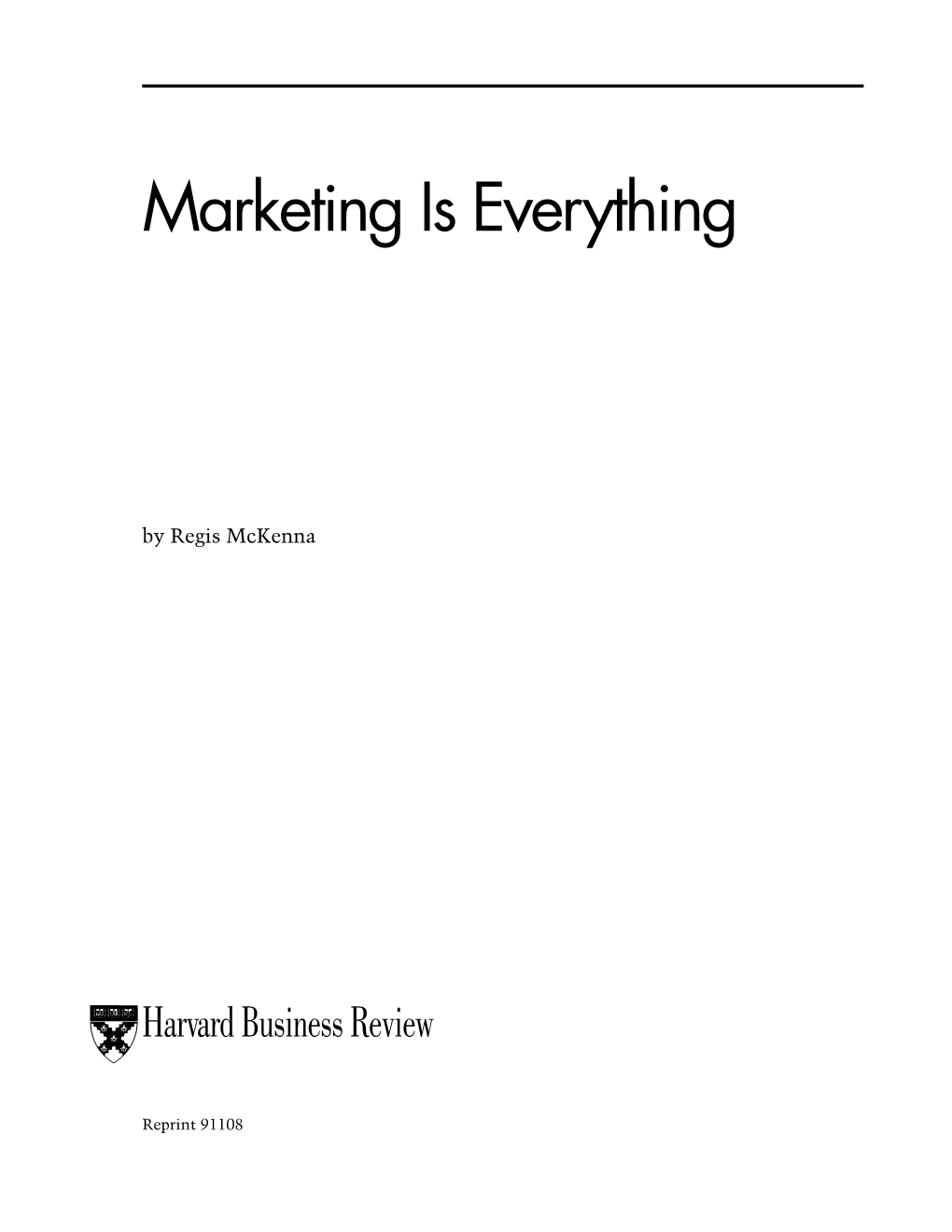 Marketing Is Everything