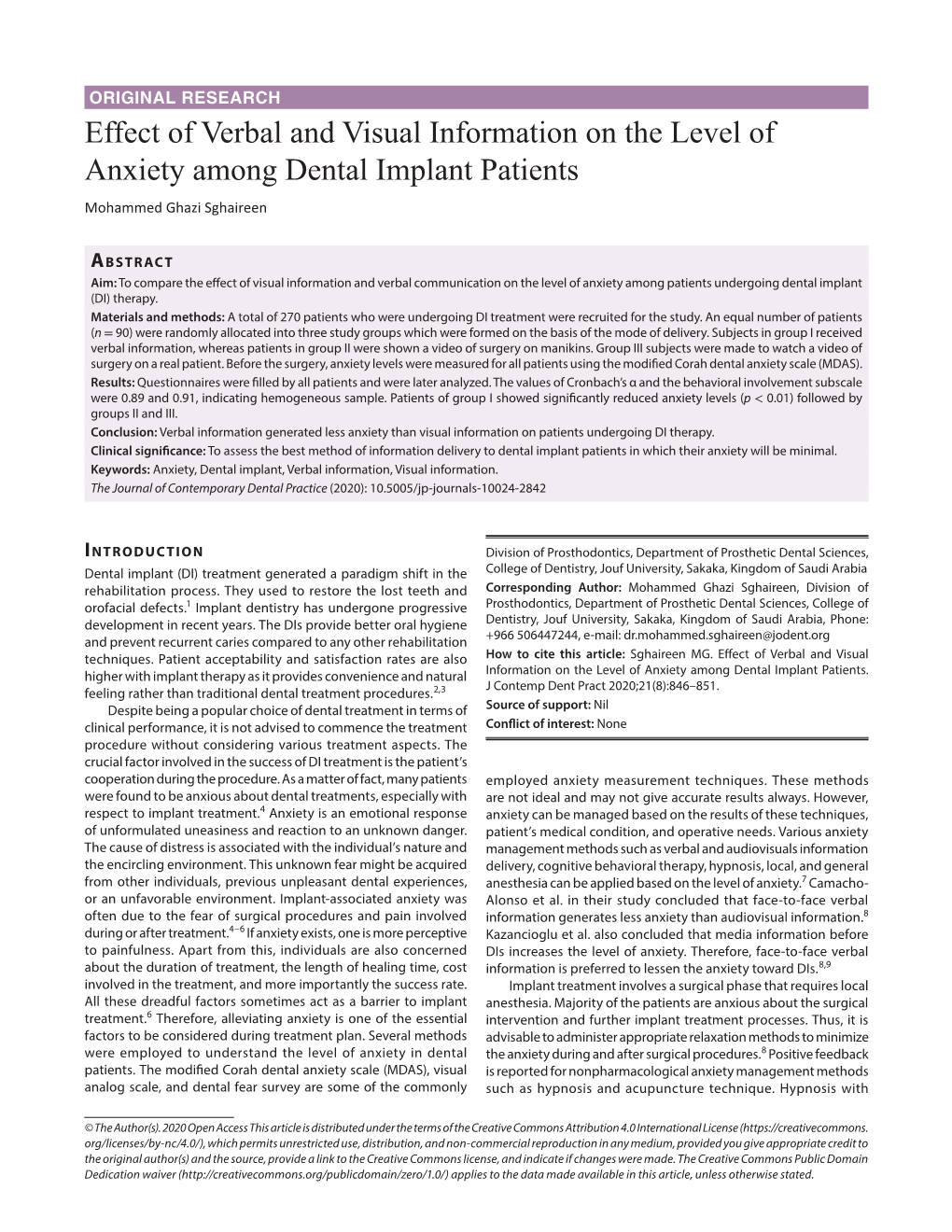 Effect of Verbal and Visual Information on the Level of Anxiety Among Dental Implant Patients Mohammed Ghazi Sghaireen