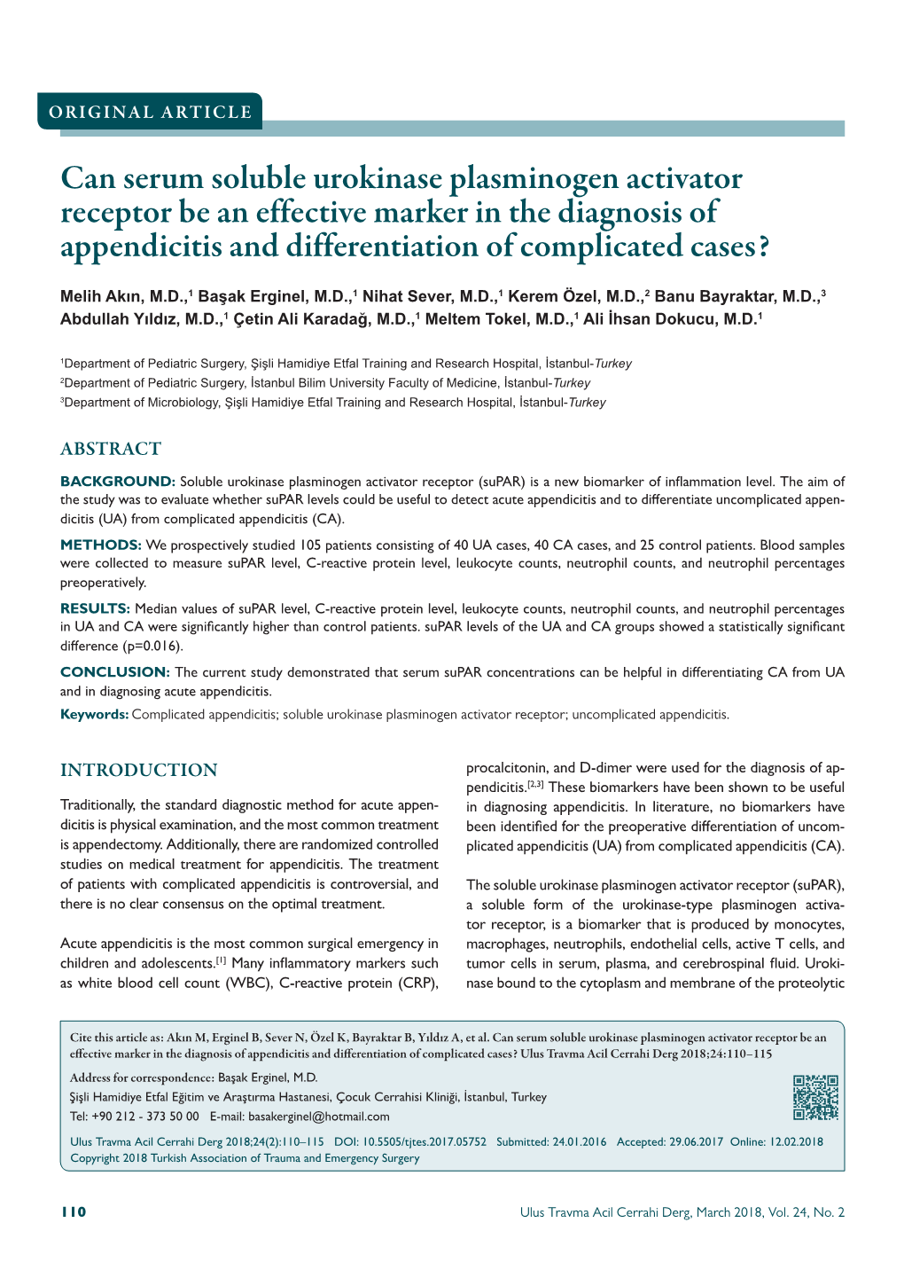 Can Serum Soluble Urokinase Plasminogen Activator Receptor Be an Effective Marker in the Diagnosis of Appendicitis and Differentiation of Complicated Cases?