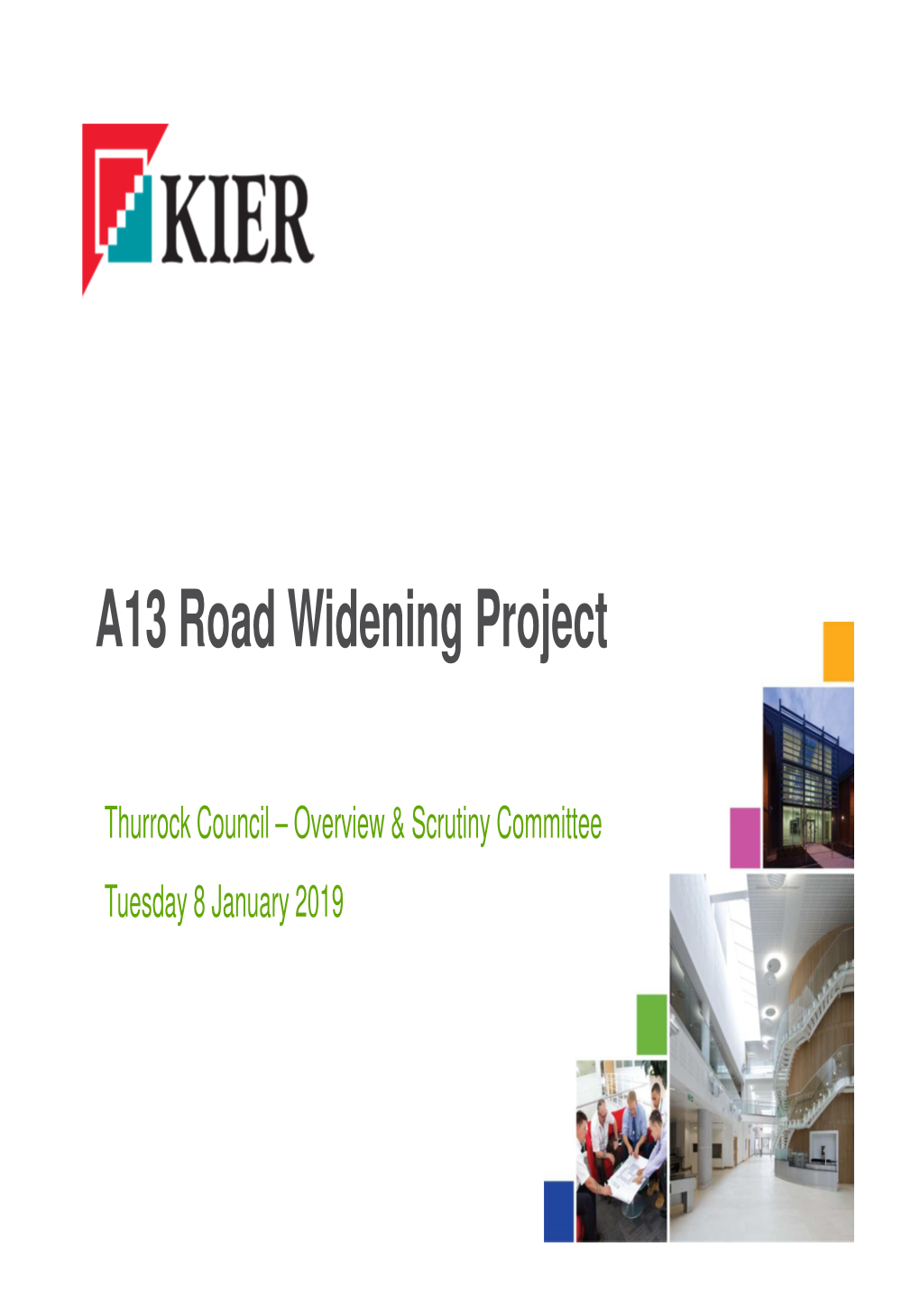 A13 Road Widening Project