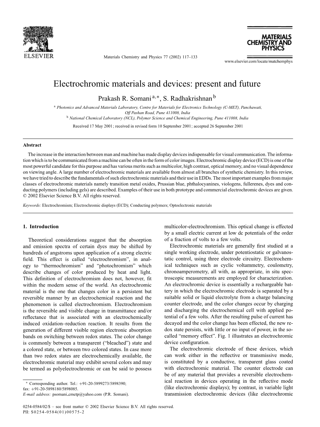 Electrochromic Materials and Devices: Present and Future Prakash R