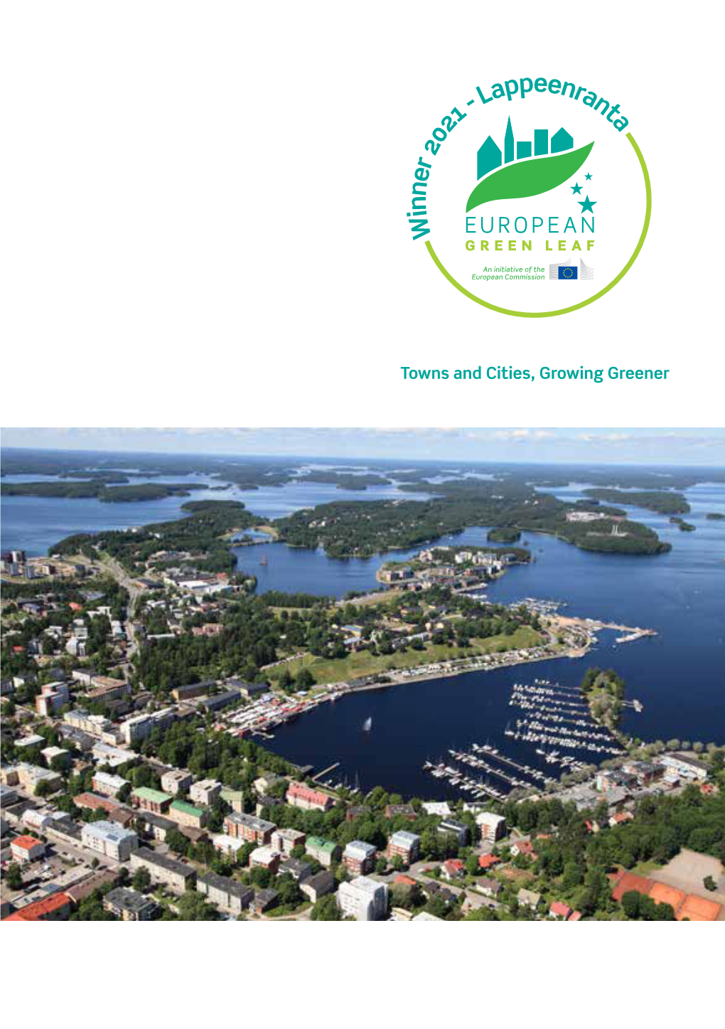 Towns and Cities, Growing Greener Lappeenranta Harbour Is the Home of Many Activities All Year Round