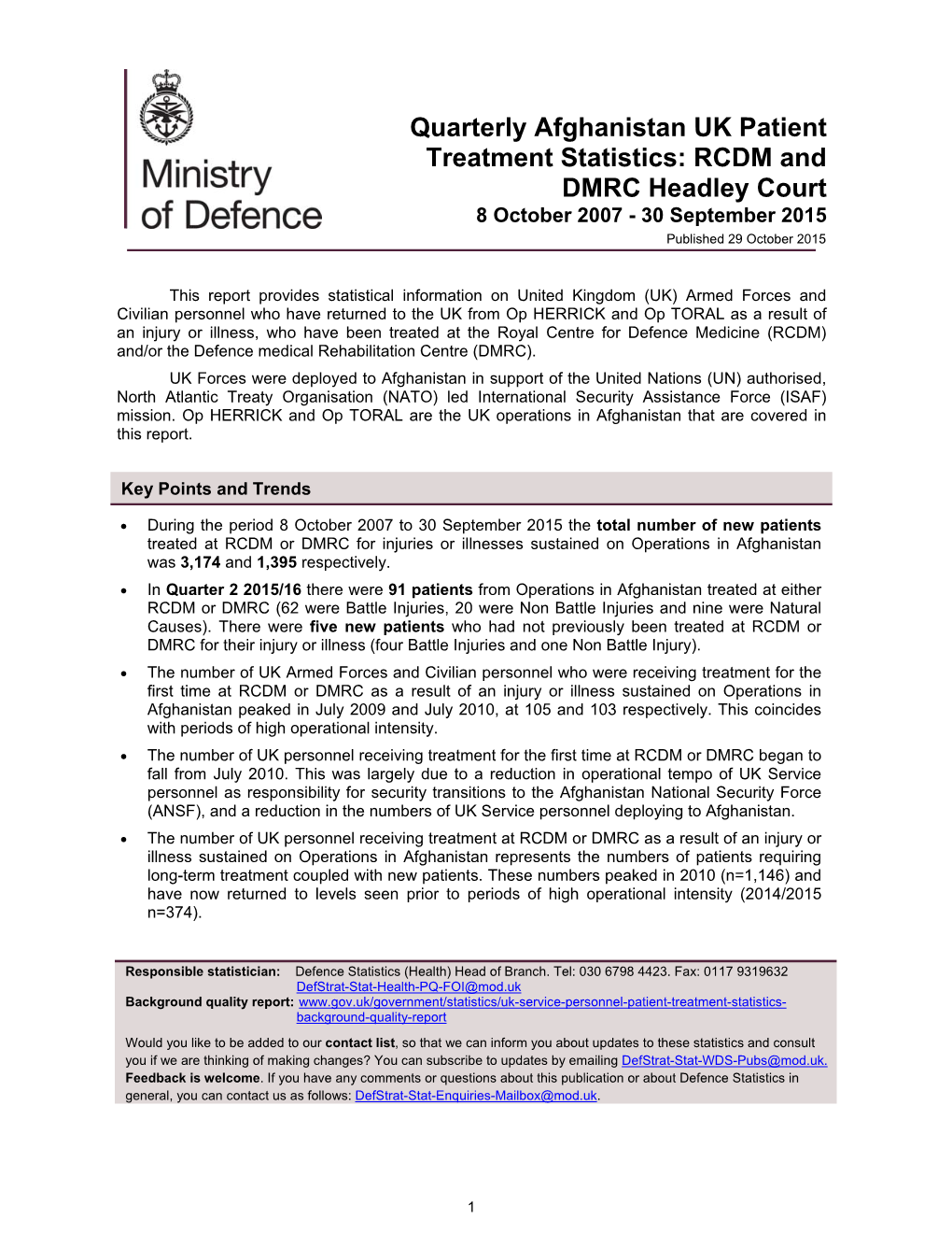 Quarterly Afghanistan UK Patient Treatment Statistics: 8 October