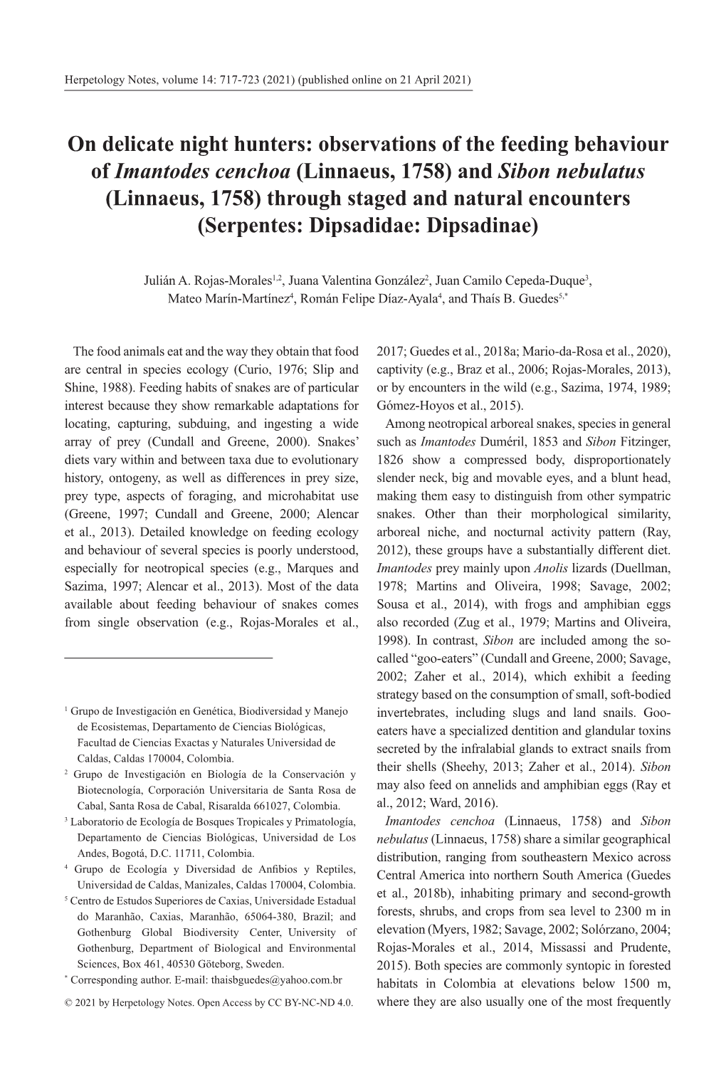 Observations of the Feeding Behaviour of Imantodes Cenchoa