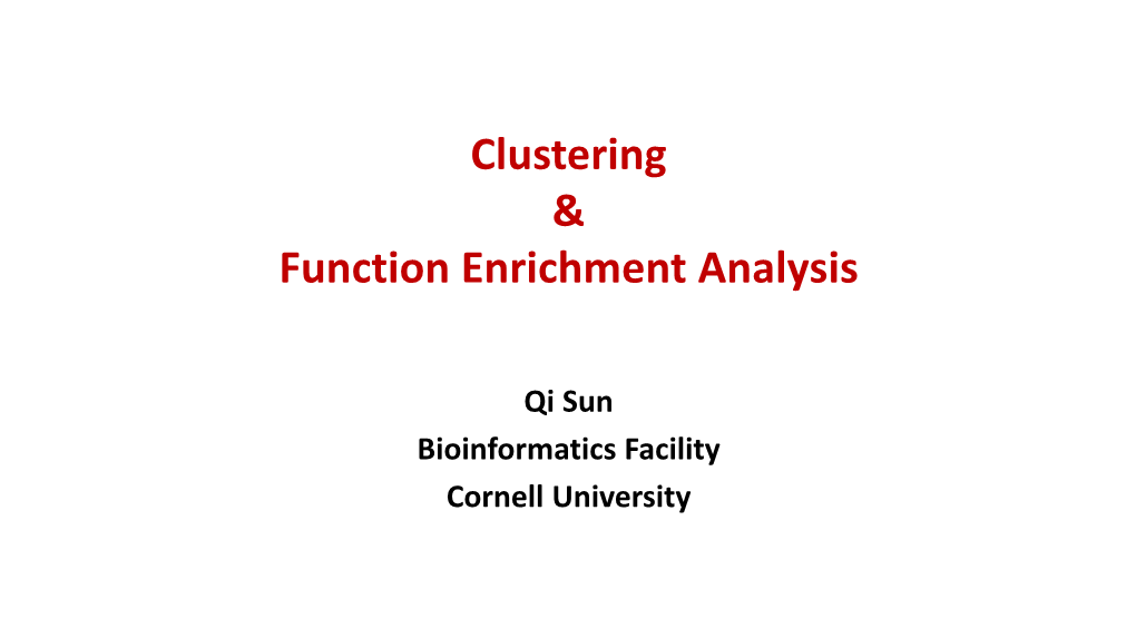 Clustering & Function Enrichment Analysis