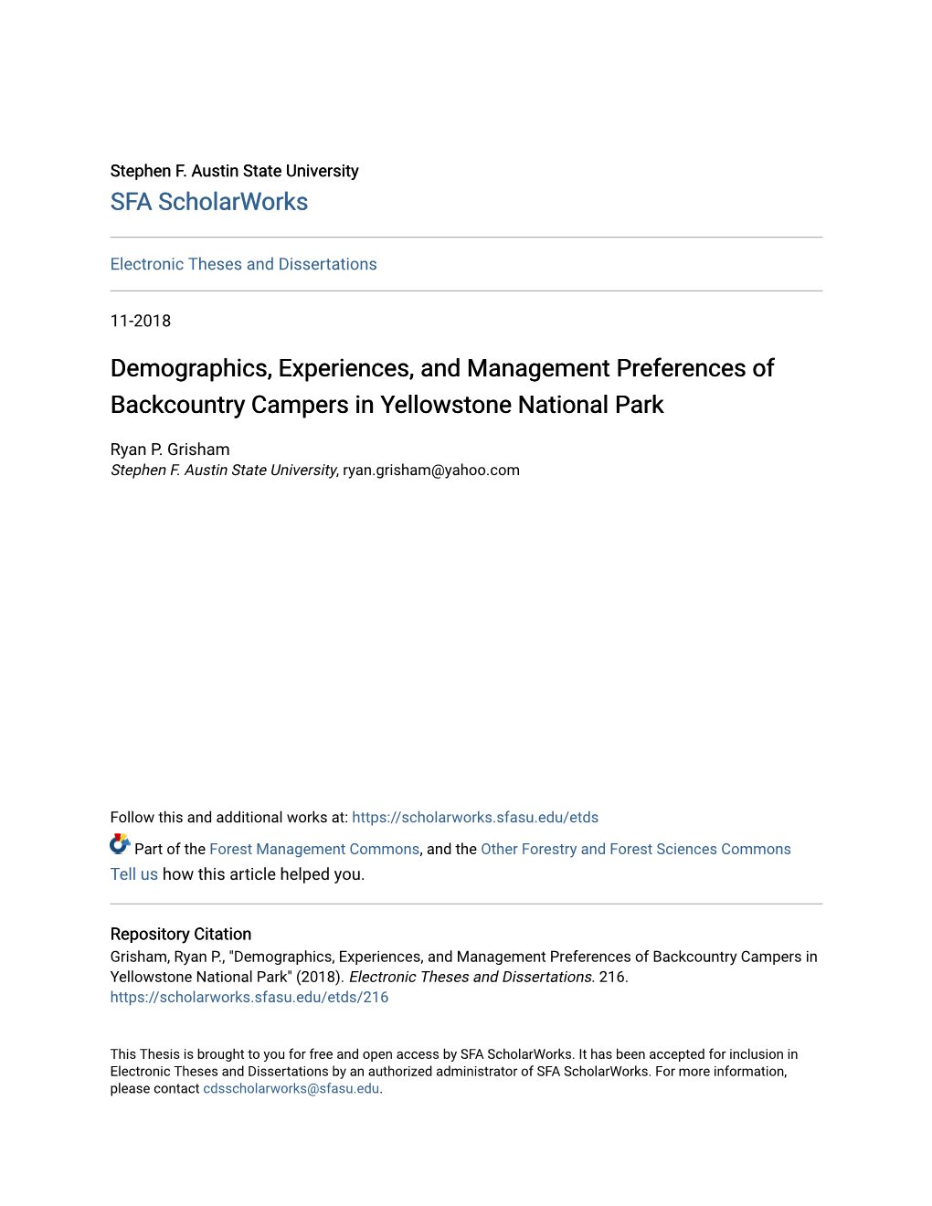 Demographics, Experiences, and Management Preferences of Backcountry Campers in Yellowstone National Park