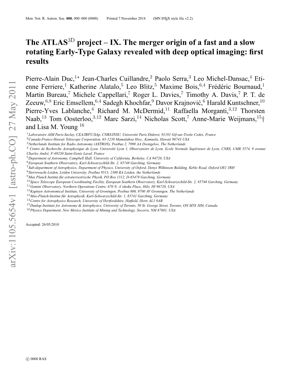 The Atlas-3D Project-IX. the Merger Origin of a Fast and a Slow Rotating