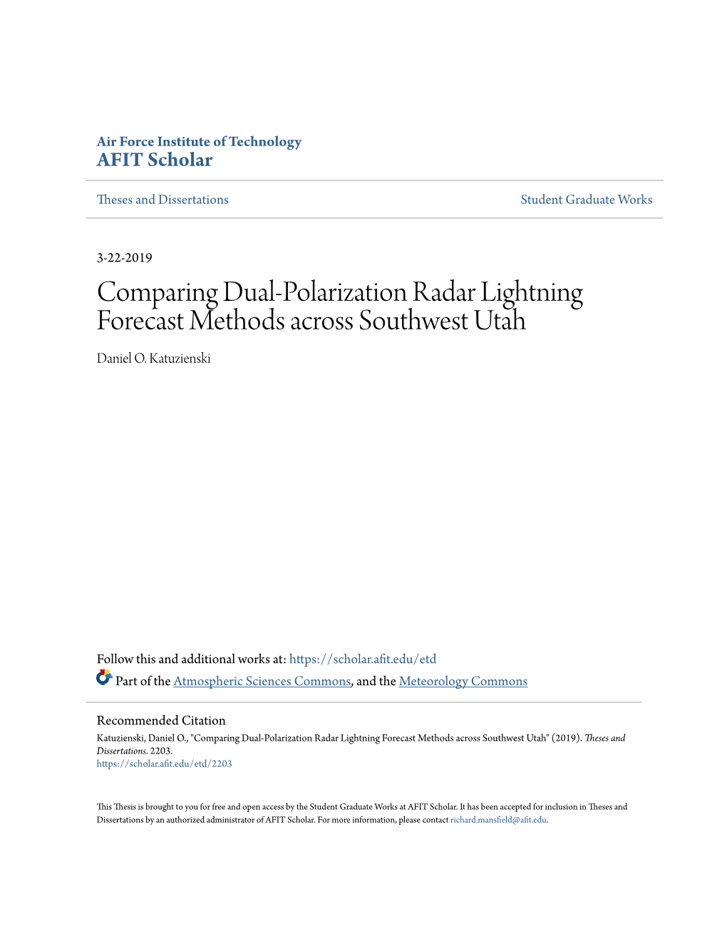 Comparing Dual-Polarization Radar Lightning Forecast Methods Across Southwest Utah Daniel O