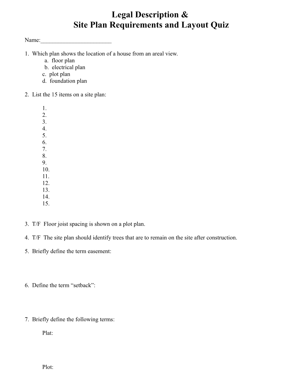 Site Plan Requirements and Layout Quiz