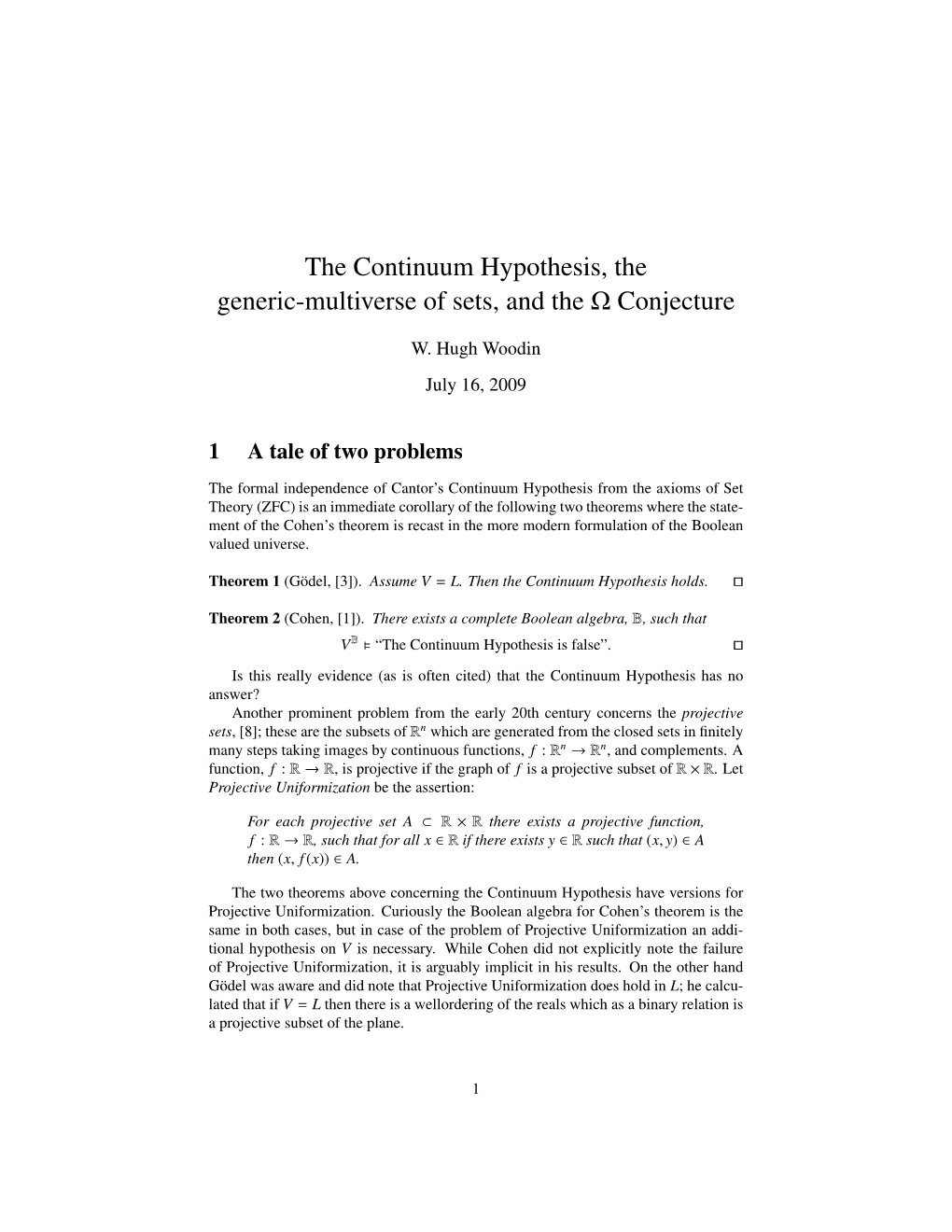 The Continuum Hypothesis, the Generic-Multiverse of Sets, and the Ω Conjecture