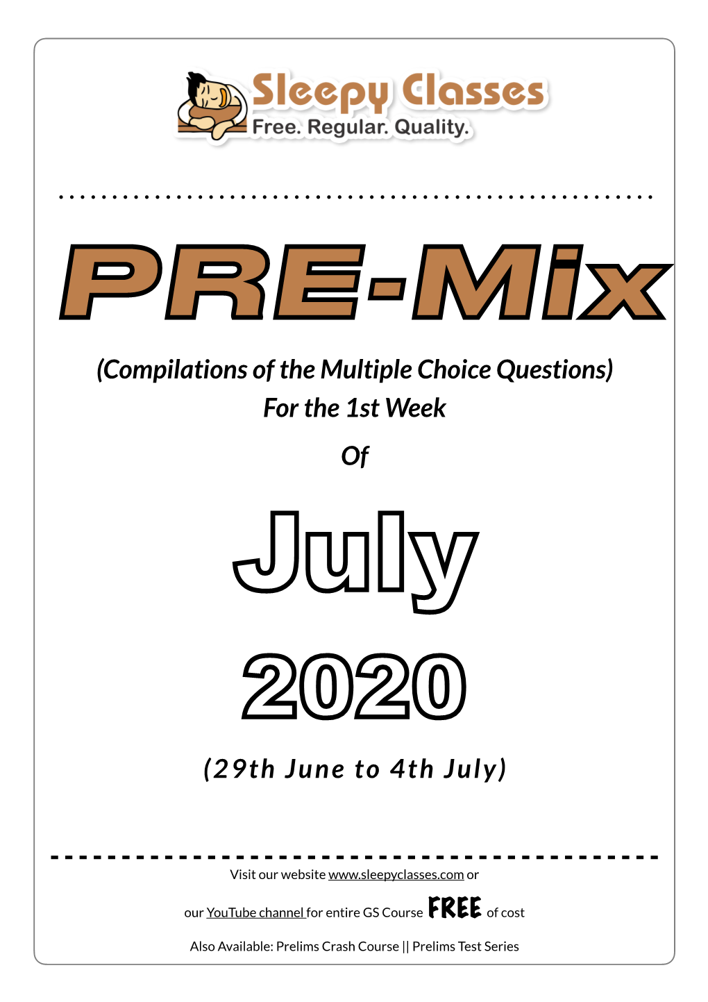 PRE-Mix 1St Week July 2020