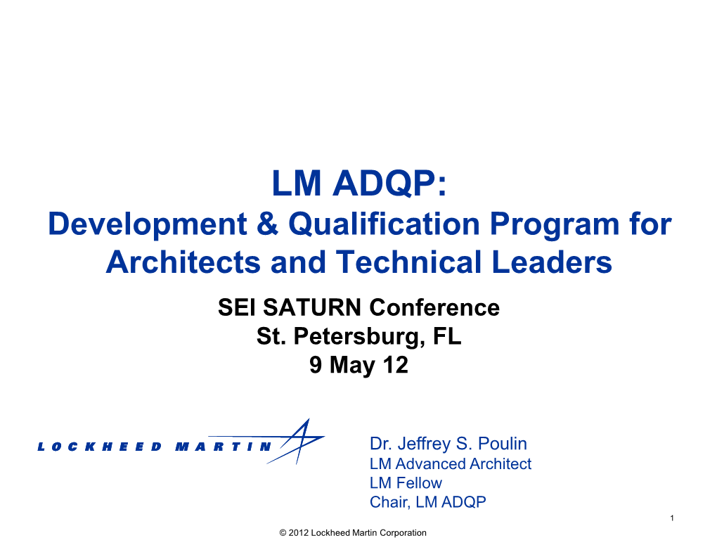 Software Architect Certification As Part of the Lockheed Martin Integrated