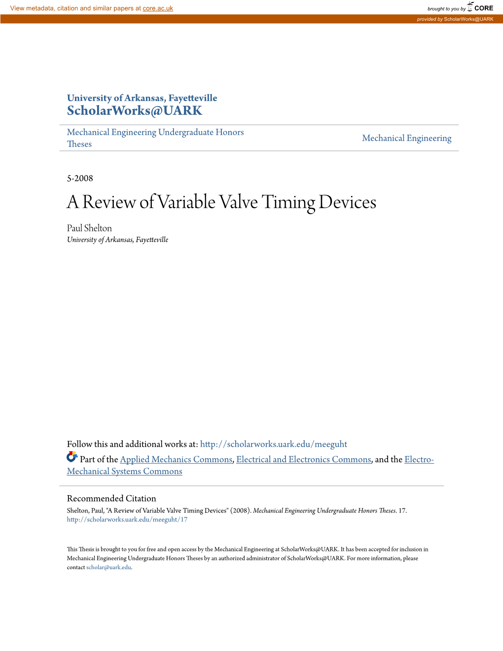 A Review of Variable Valve Timing Devices Paul Shelton University of Arkansas, Fayetteville