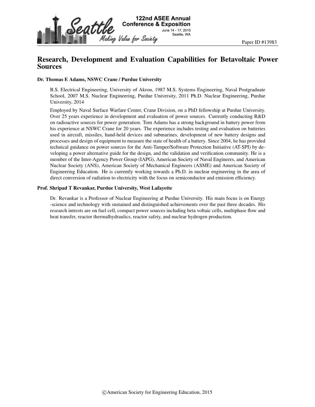 Research, Development and Evaluation Capabilities for Betavoltaic Power Sources