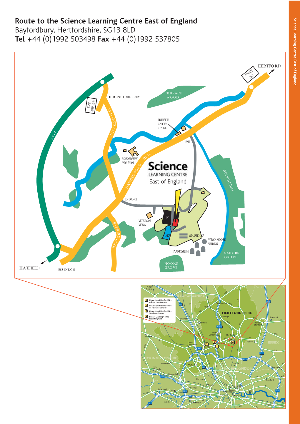 Route to the Science Learning Centre East of England Bayfordbury