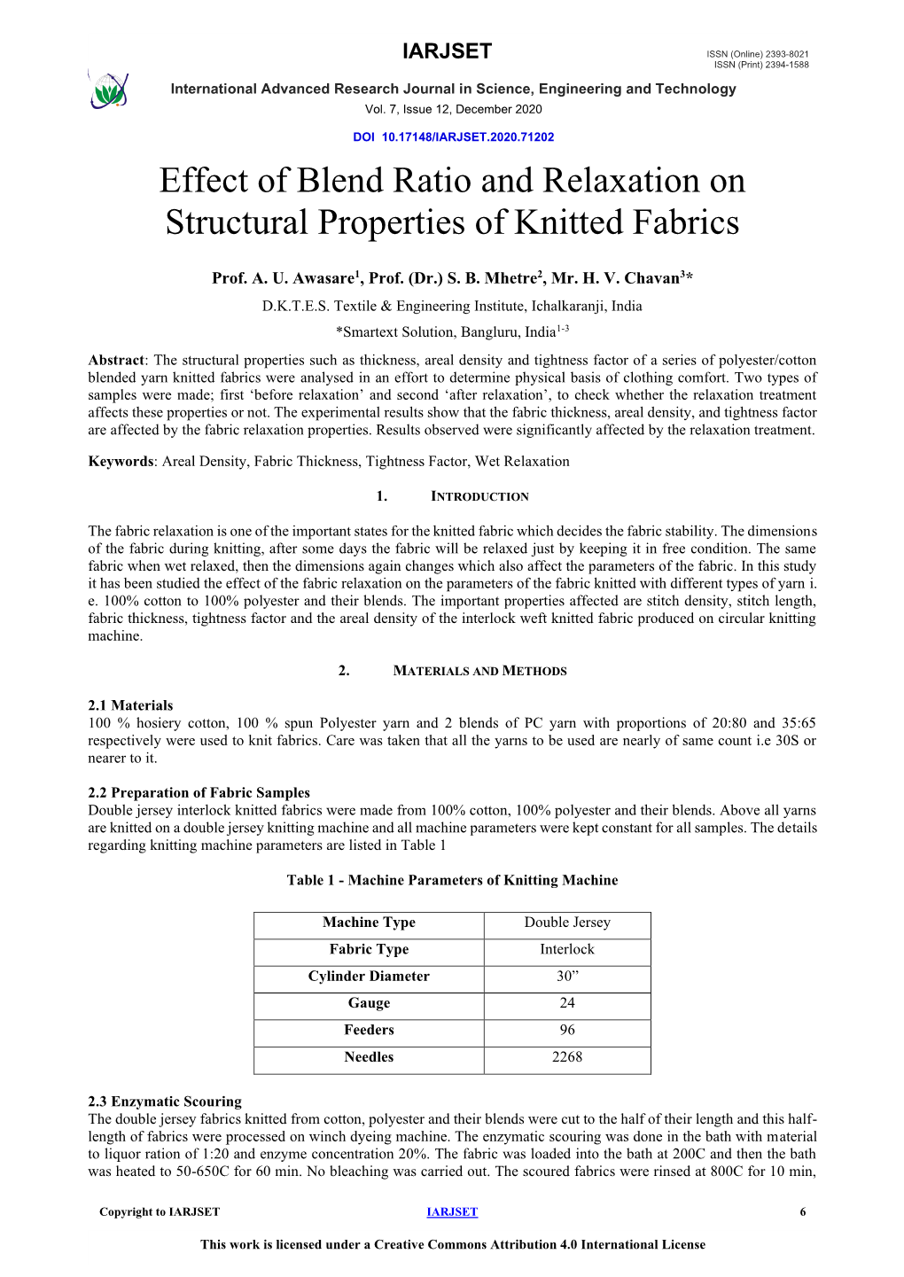 Effect of Blend Ratio and Relaxation on Structural Properties of Knitted Fabrics