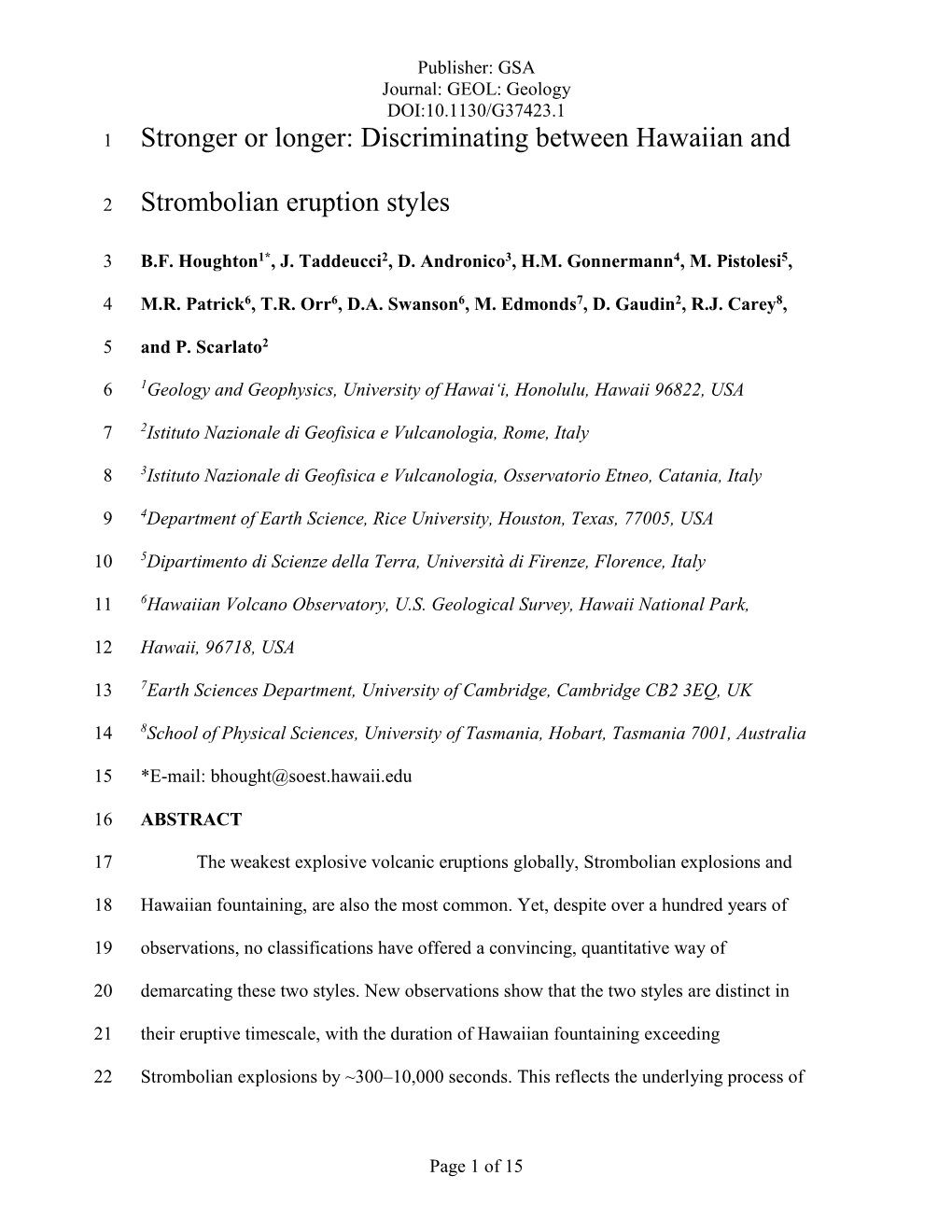 Discriminating Between Hawaiian and Strombolian Eruption Styles