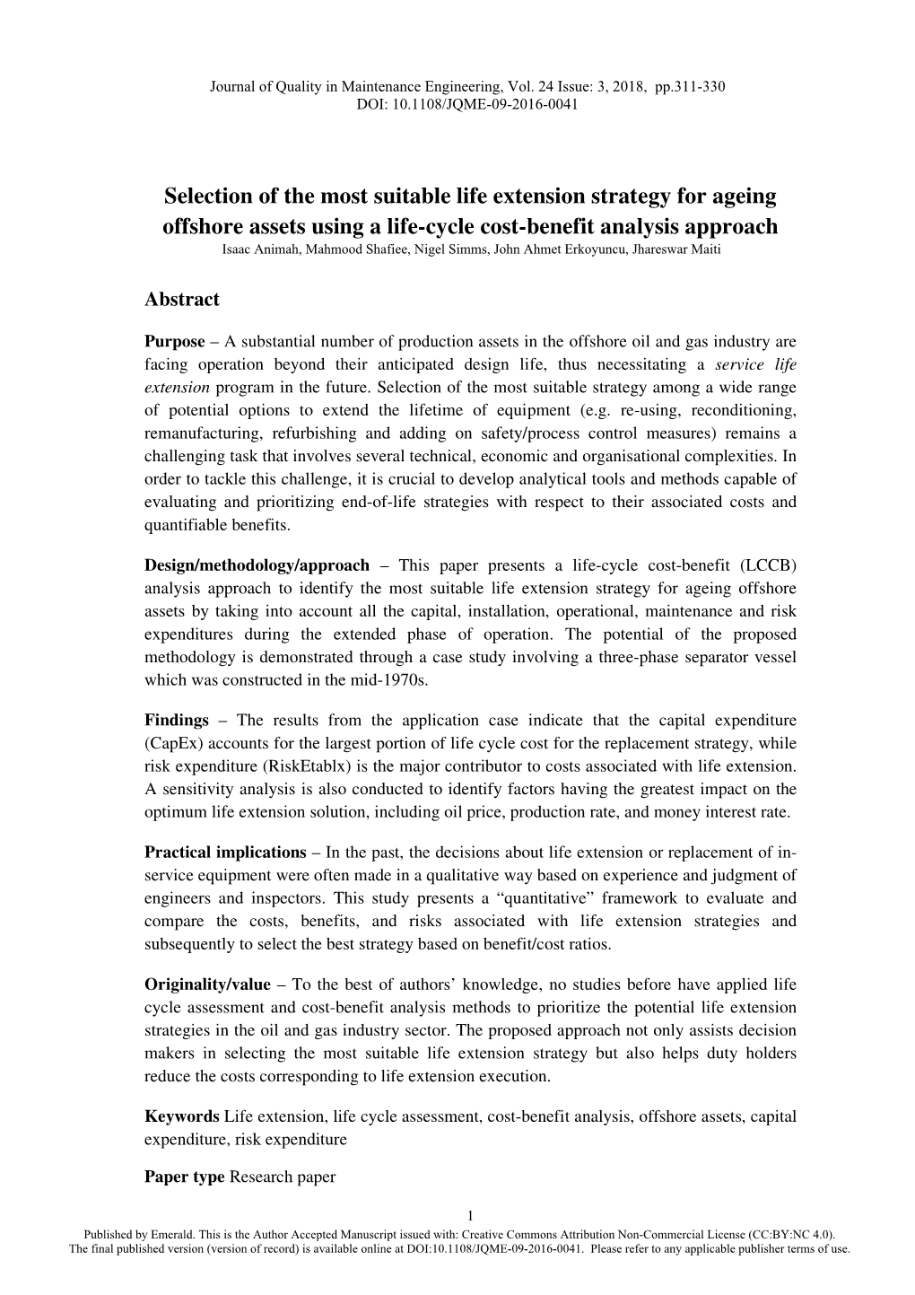 Selection of the Most Suitable Life Extension Strategy for Ageing Offshore Assets Using a Life-Cycle Cost-Benefit Analysis Approach