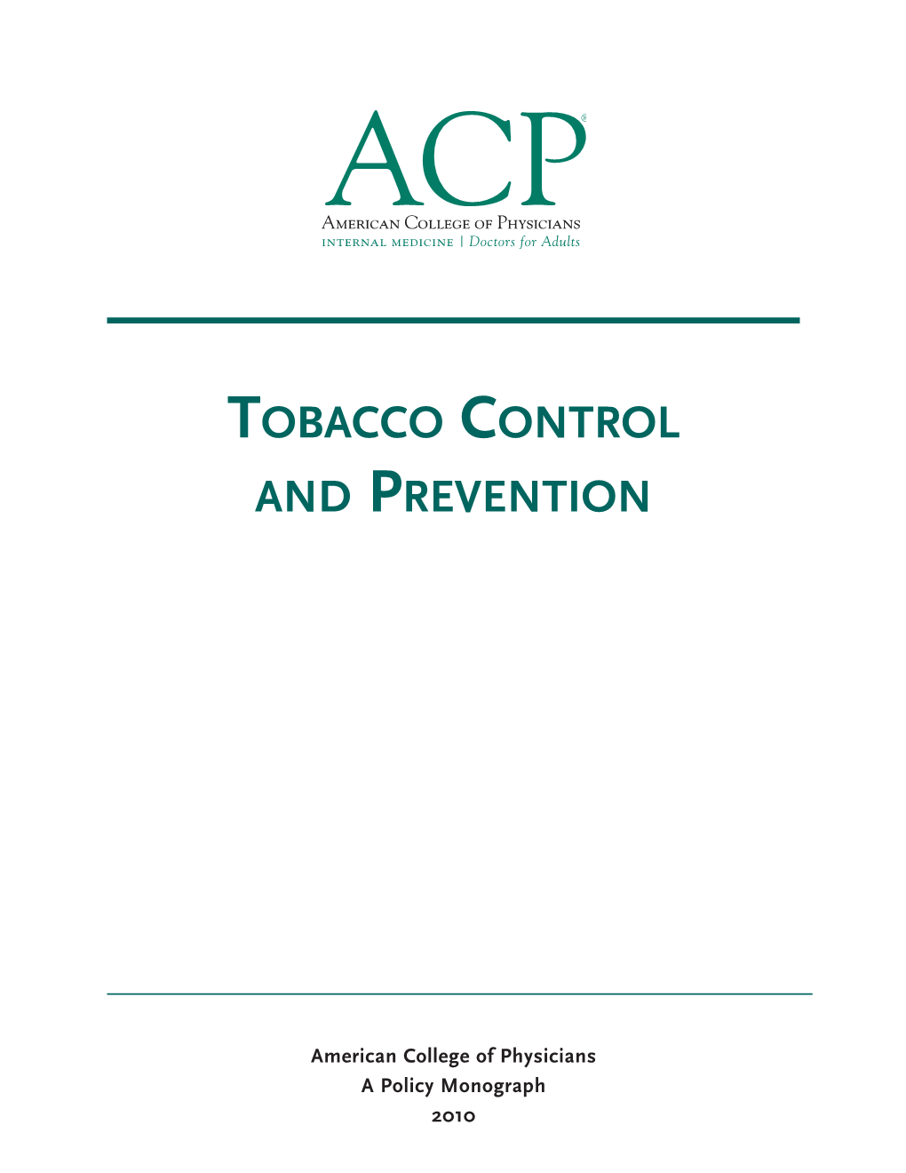 Tobacco Control and Prevention