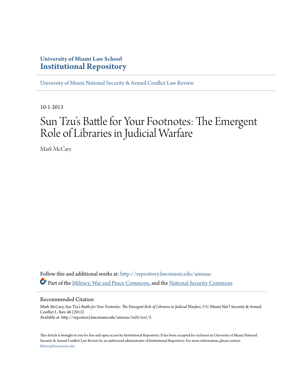 The Emergent Role of Libraries in Judicial Warfare, 3 U