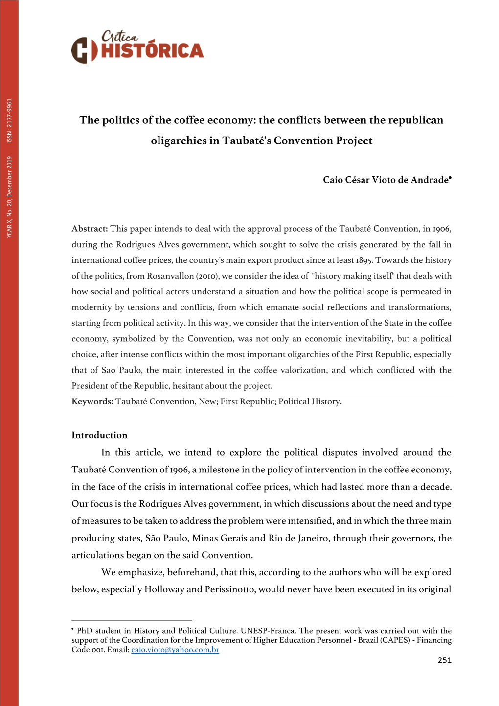 The Politics of the Coffee Economy: the Conflicts Between the Republican